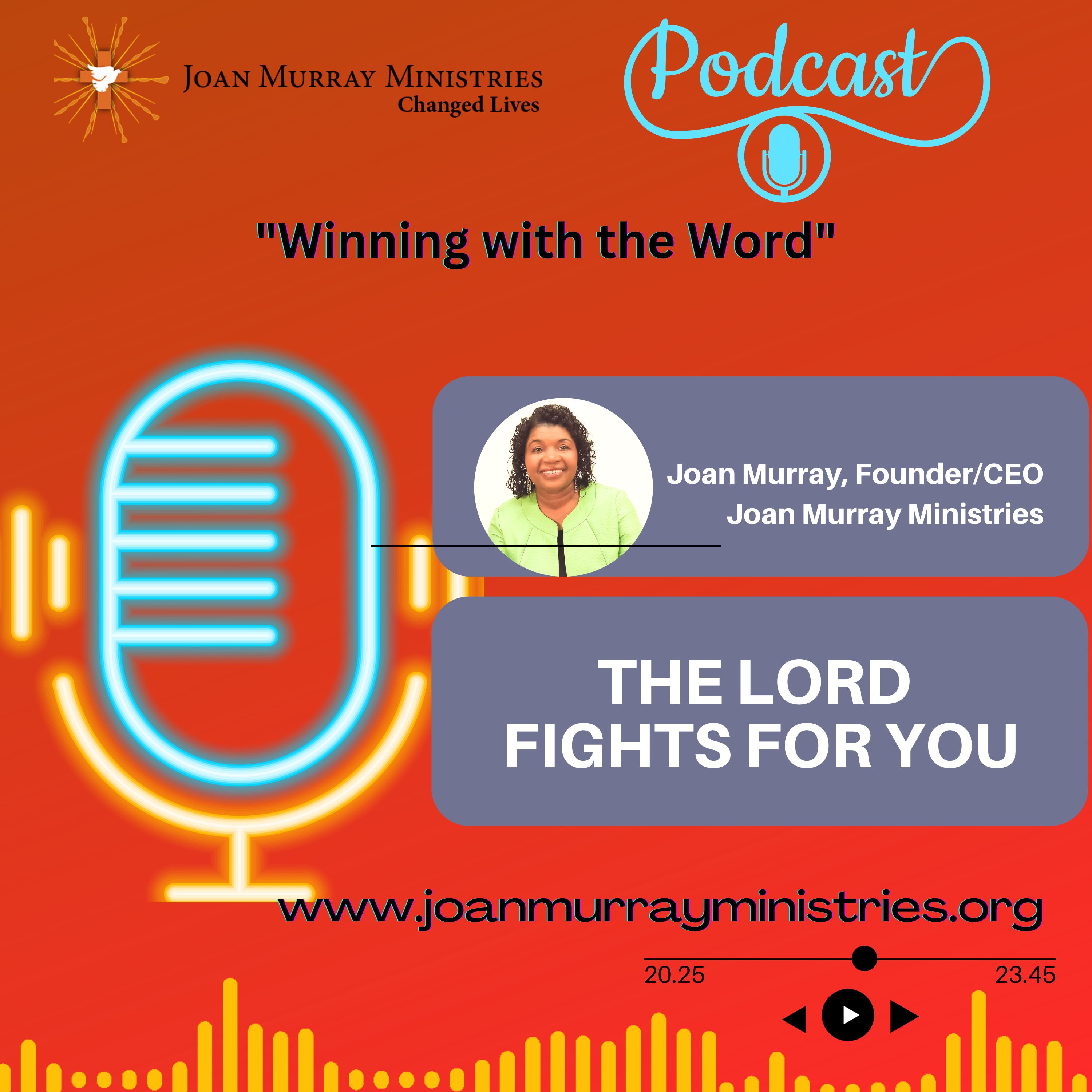 THE LORD FIGHTS FOR YOU