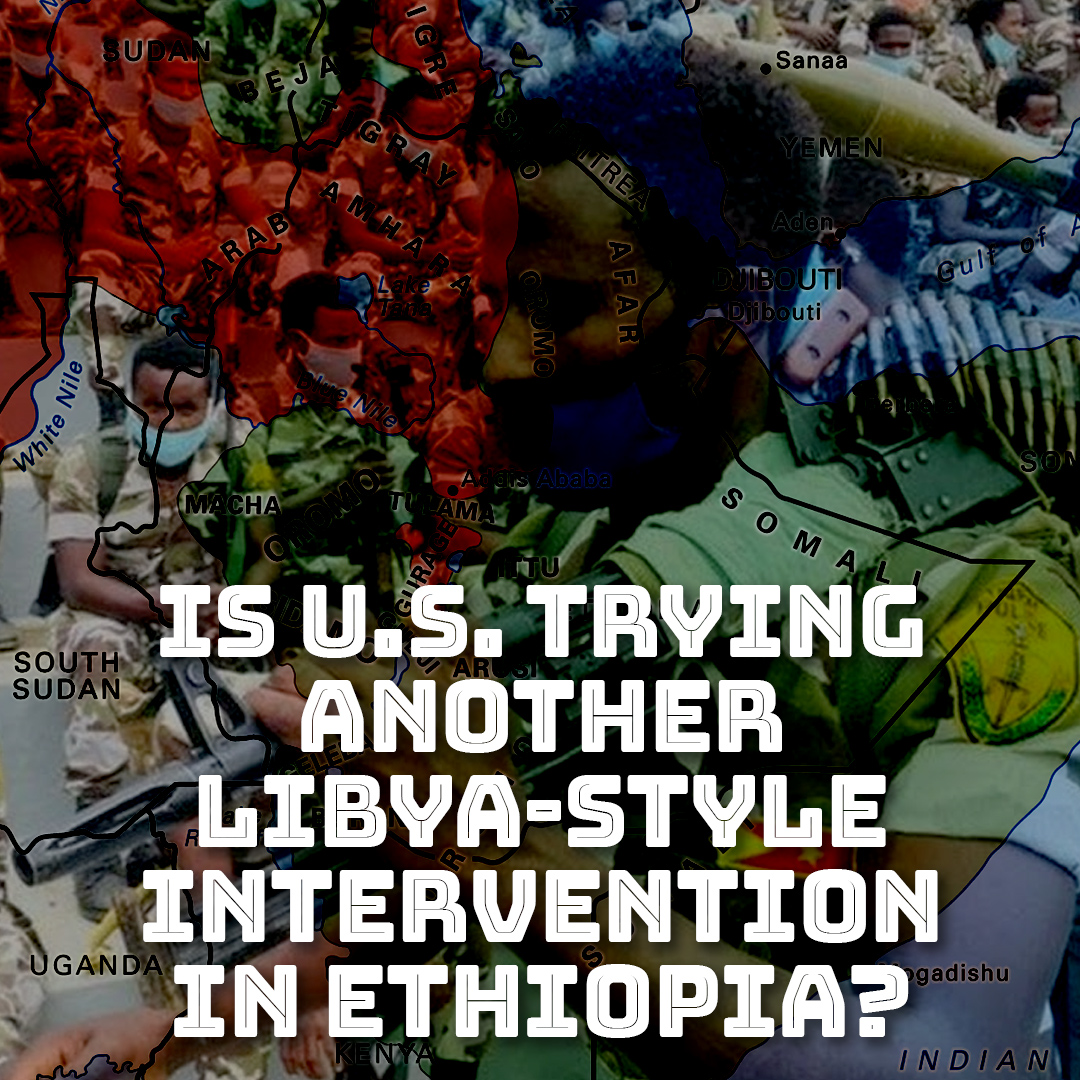 How US meddling in Ethiopia & Eritrea is destabilizing strategic Horn of Africa