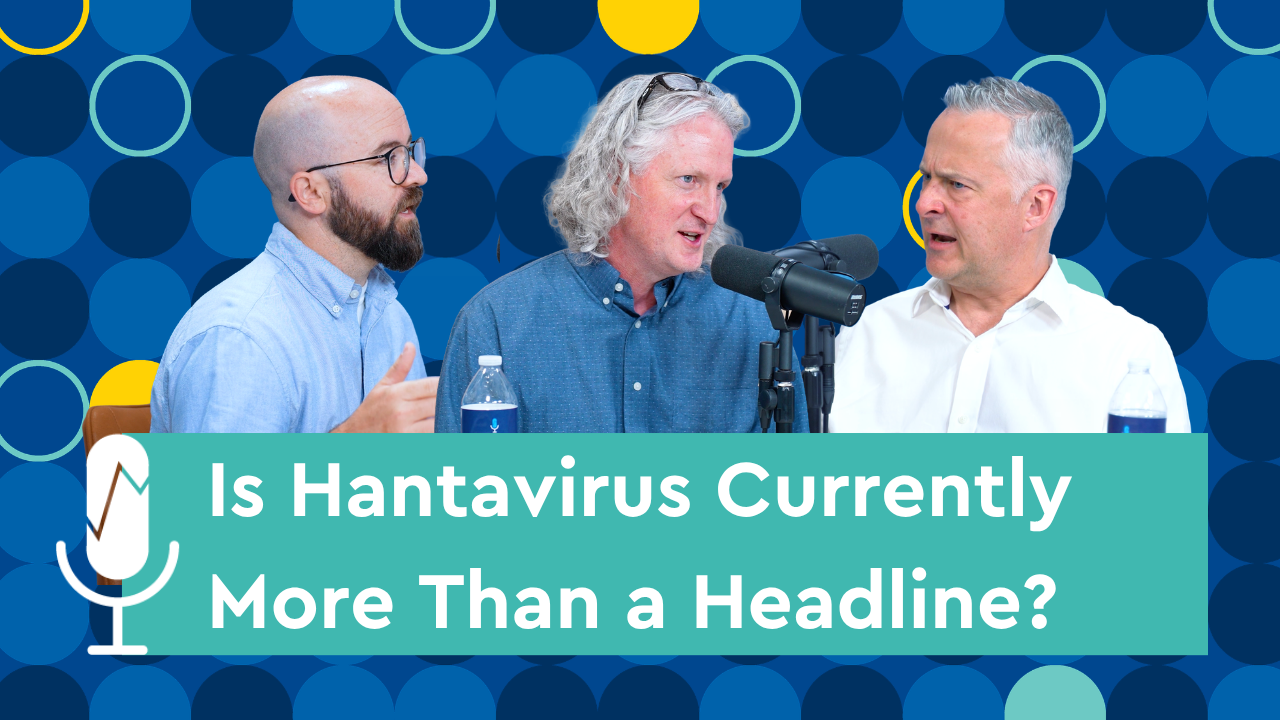 Hantavirus Beyond the Headlines