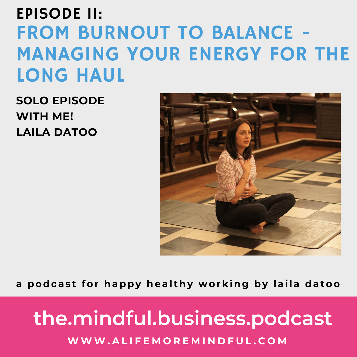 The Mindful Business