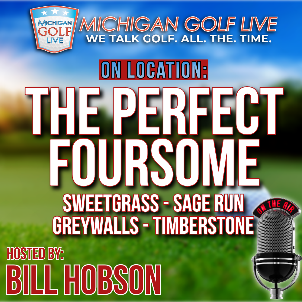The Perfect Foursome Golf Trip In Michigan's Upper Peninsula - MGL Radio July 12