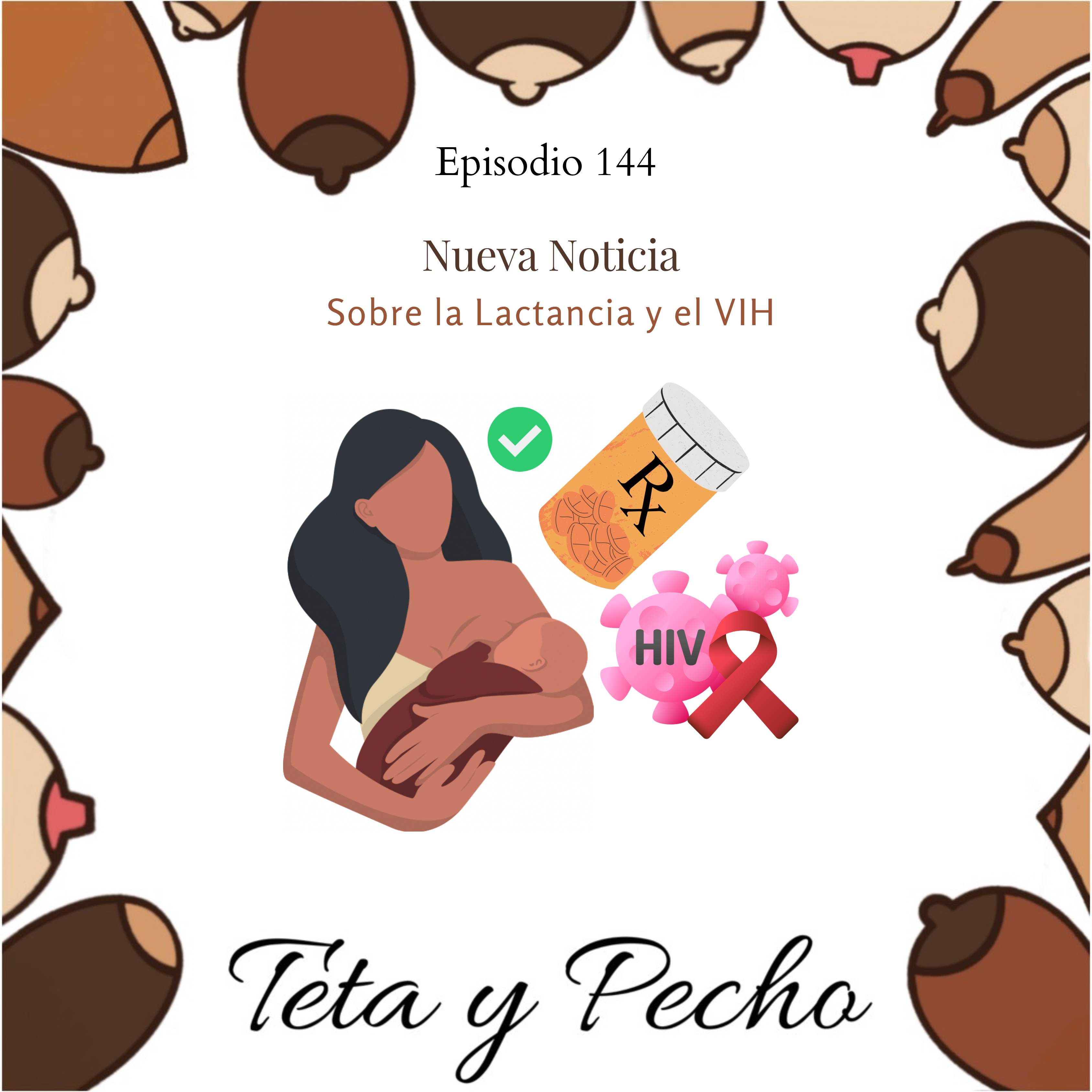 Teta y Pecho: Lactancia Interseccional