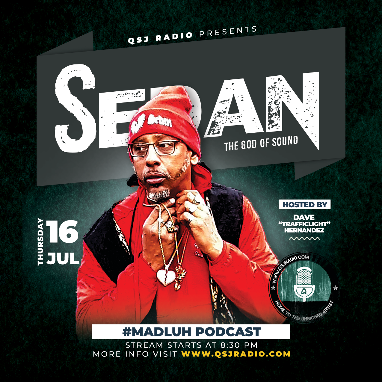7.16.2020 #MADLUH with Sedan, The God of Sound