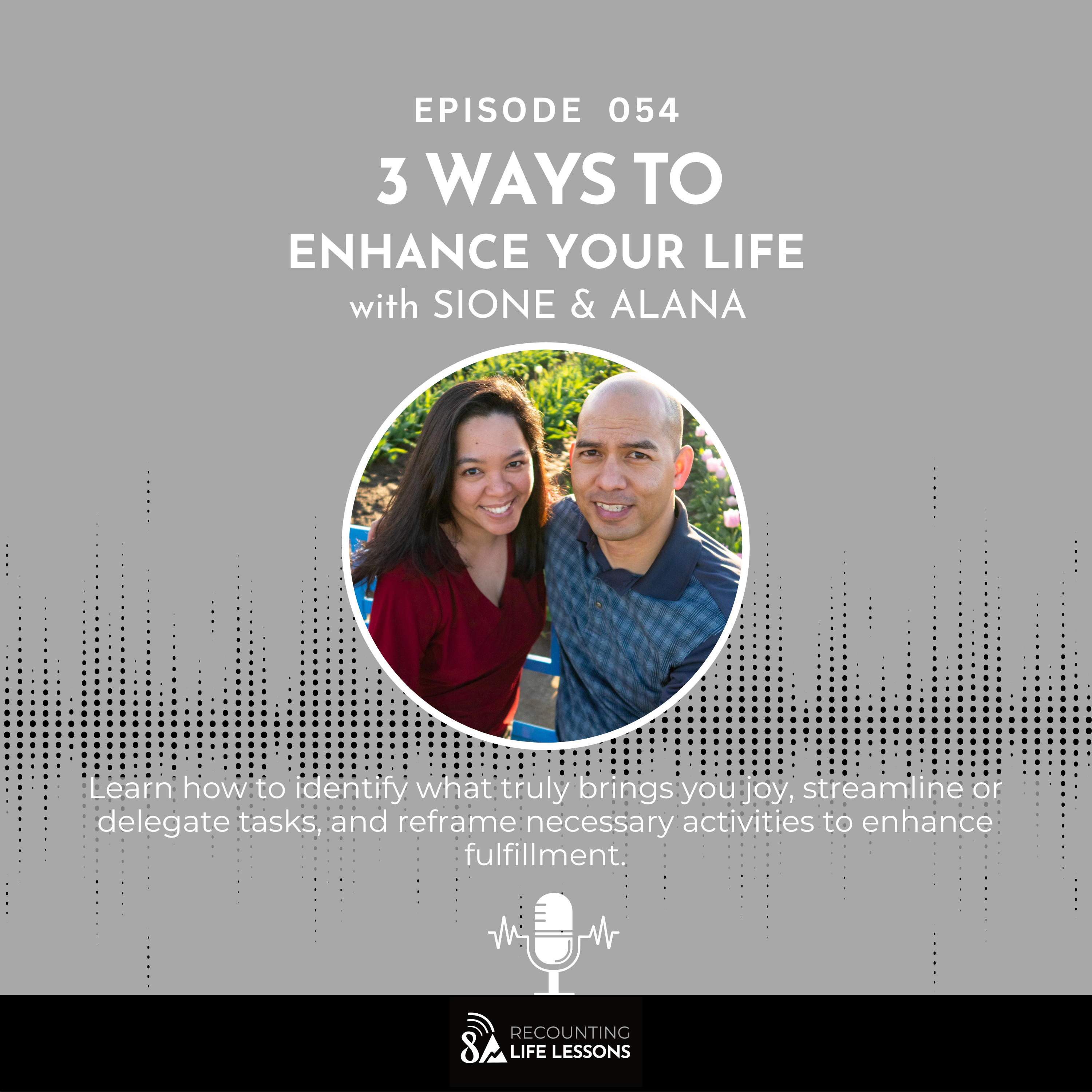 Recounting Life Lessons