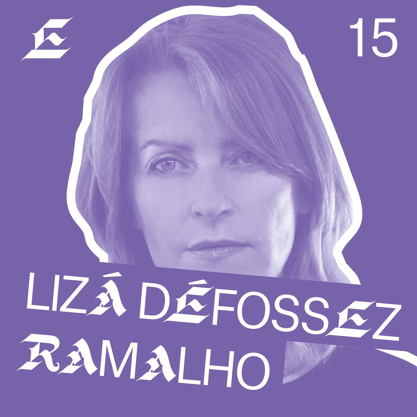 E15: Lizá Défossez Ramalho
