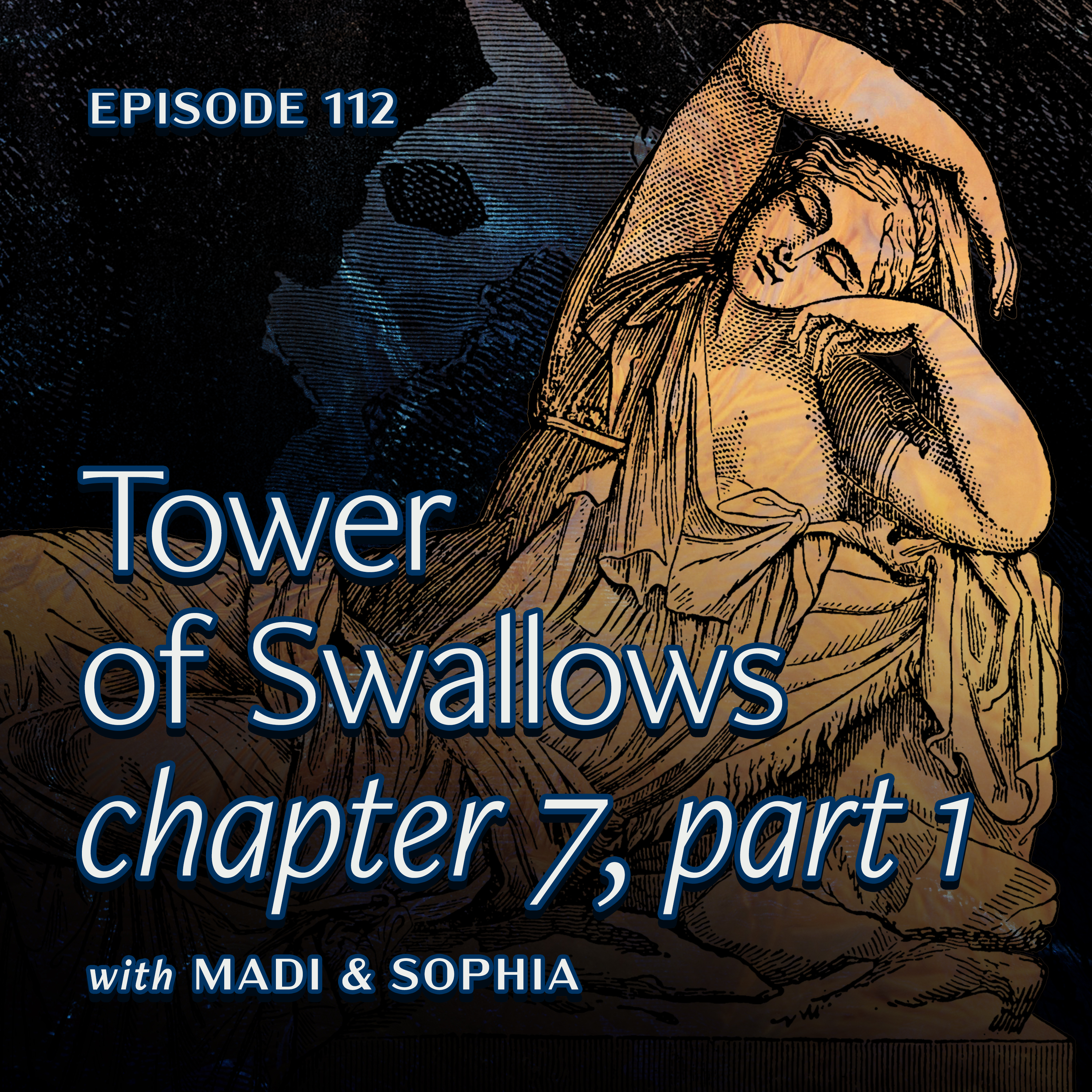 Chapter 7 (Part 1) from "Tower of Swallows"