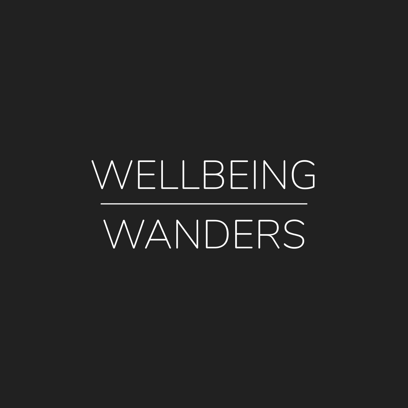 Wellbeing Wander #004 - Hope