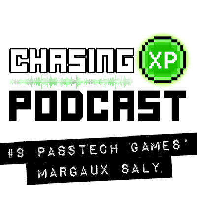 Chasing XP #9 - Early Access Development with Passtech Games