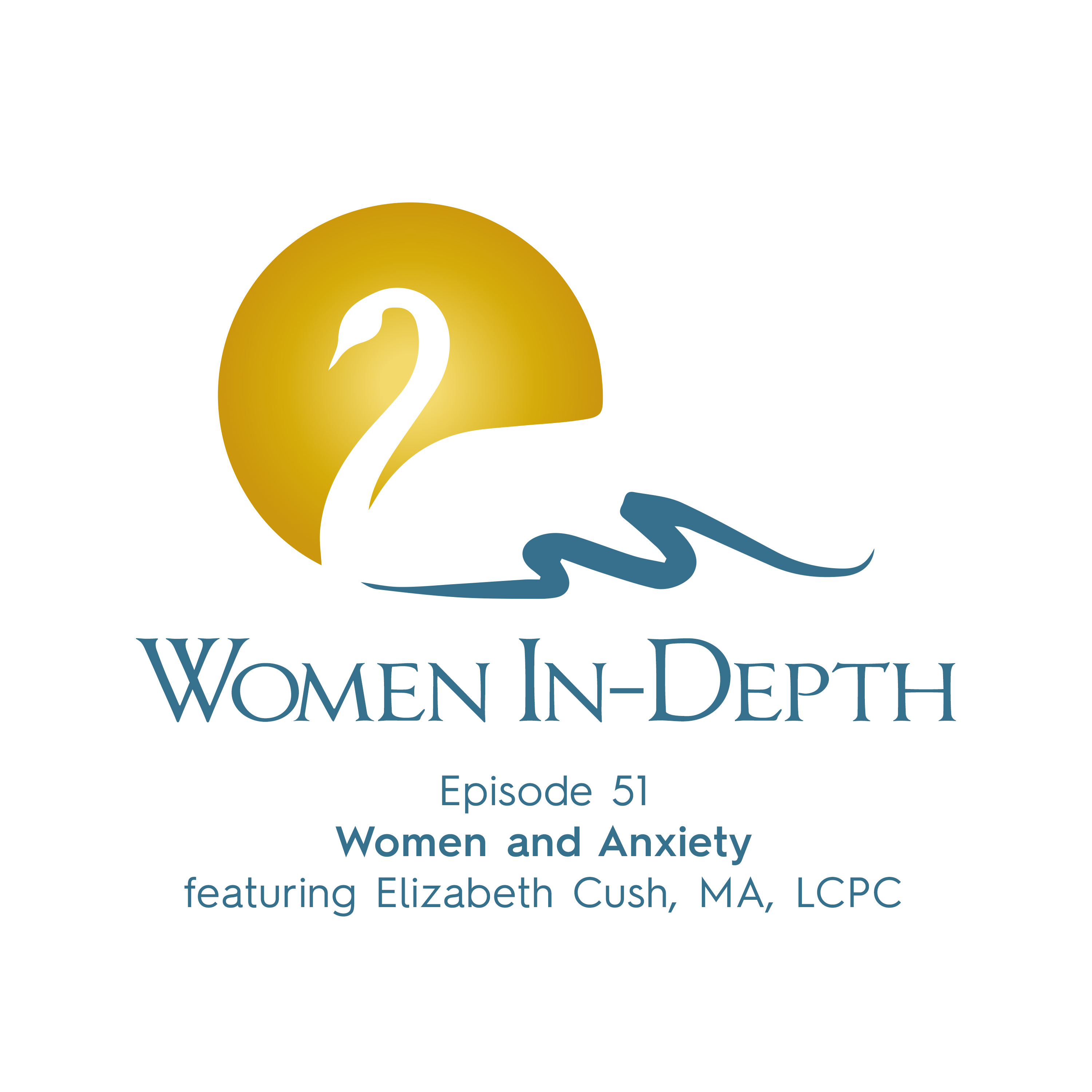 Women In-Depth:  Conversations about the Inner Lives of Women