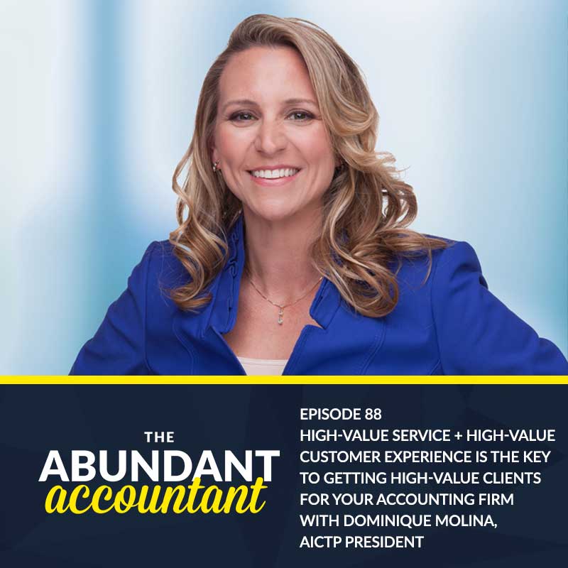 The Abundant Accountant: Leads, Sales & Business Growth for Accounting, Tax and Bookkeeping Professionals