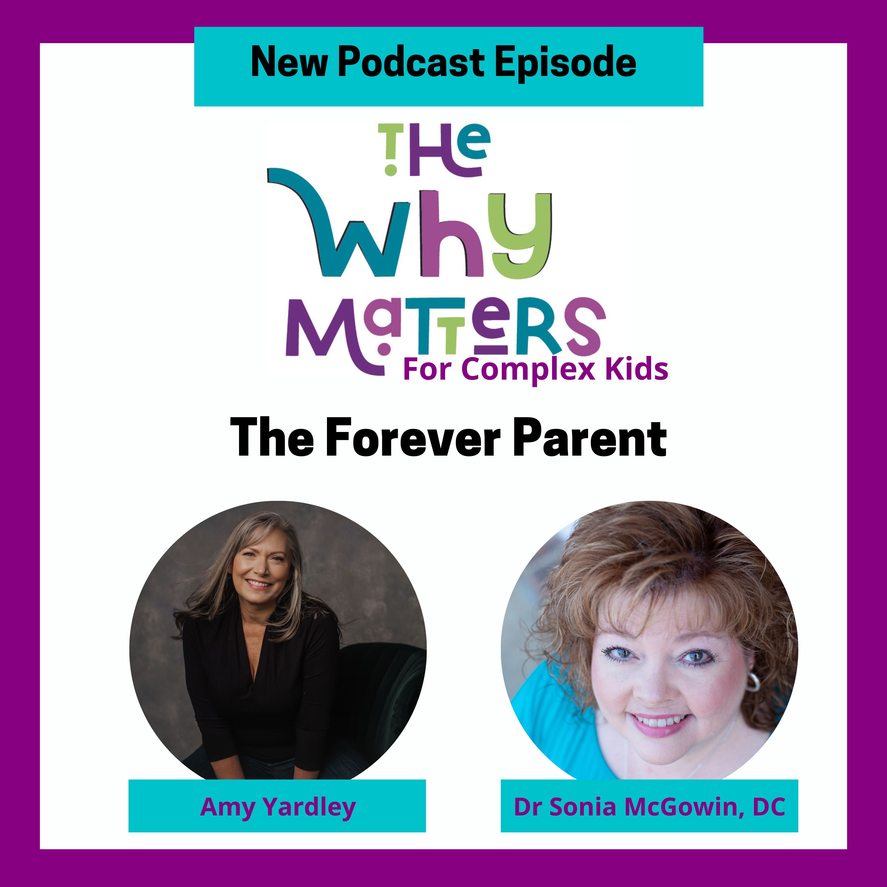 The WHY Matters with Dr Sonia McGowin
