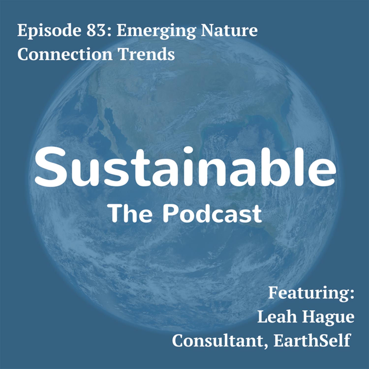 Sustainable: The Podcast