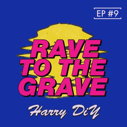 Harry DiY on DiY Sound System, the Dawn of UK Rave Culture and Fusing Anarcho Punk & Acid House