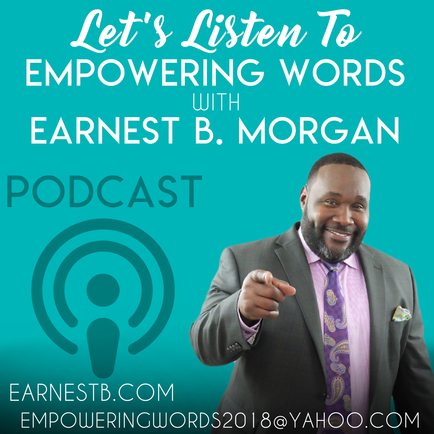 Empowering Words with Earnest B. Morgan