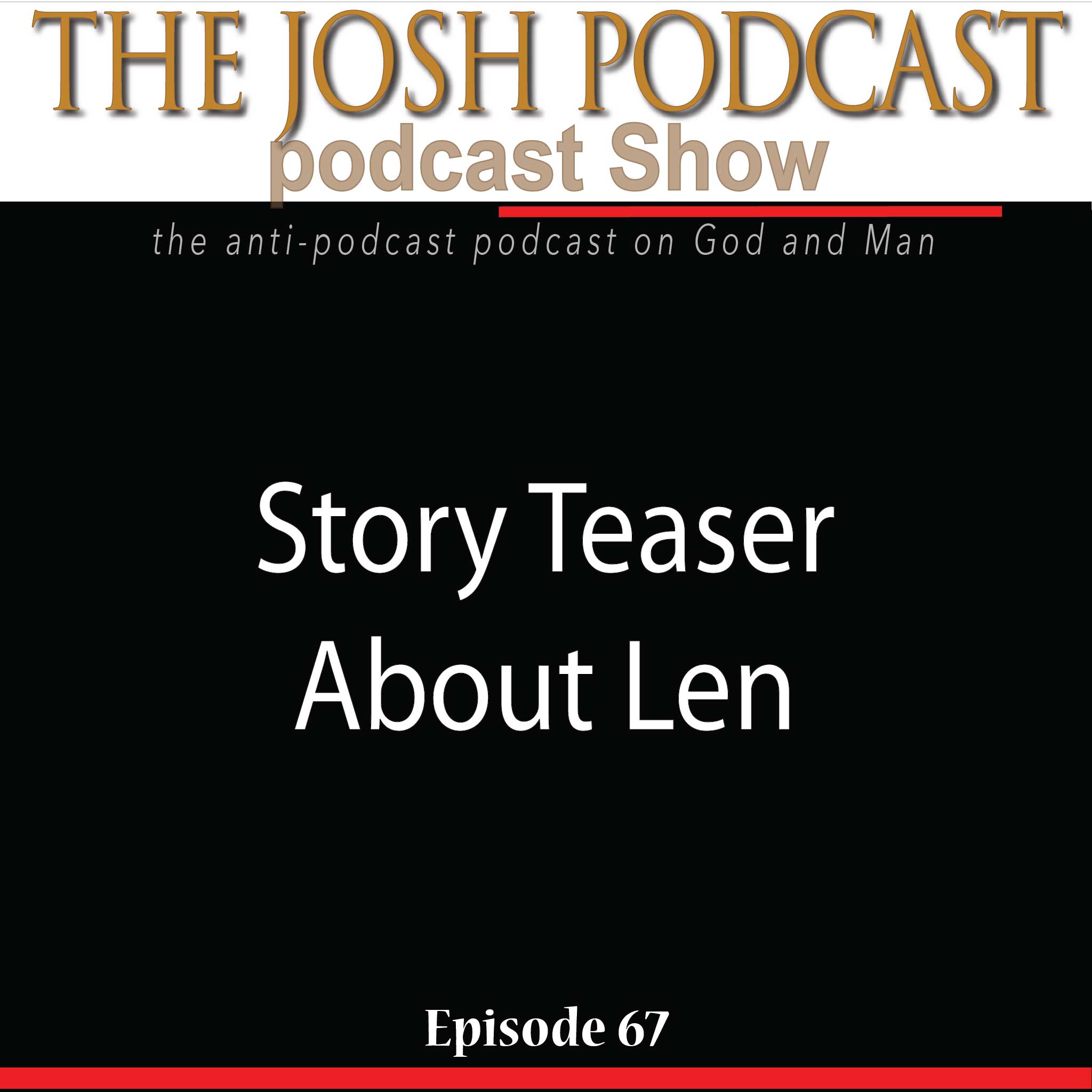 The Josh Podcast podcast Show: The Anti-Podcast podcast on God and Man