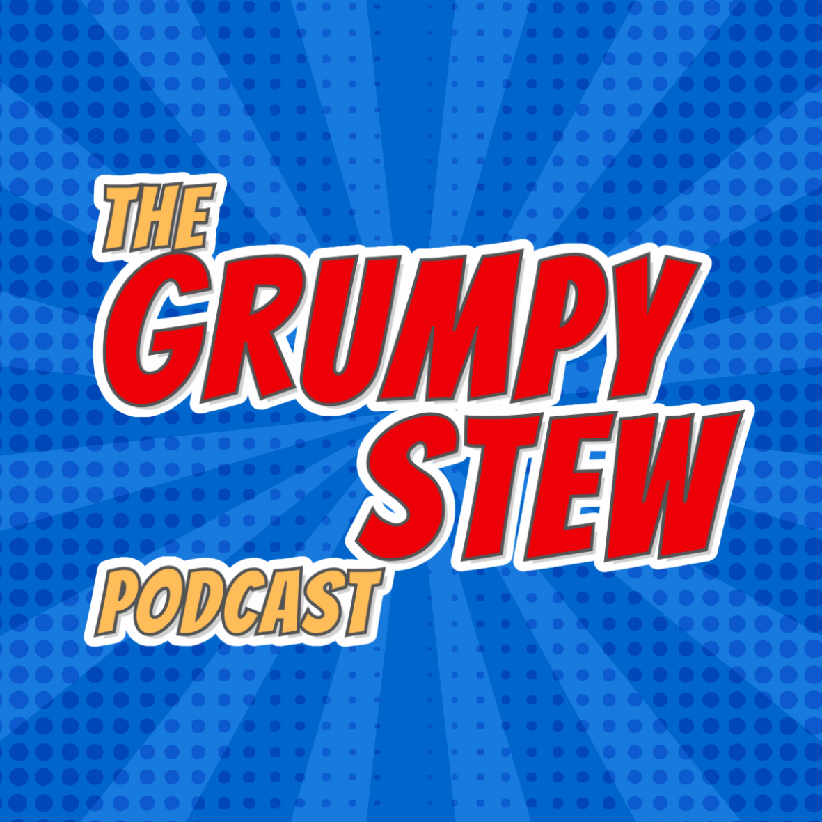 The Grumpy Stew Podcast