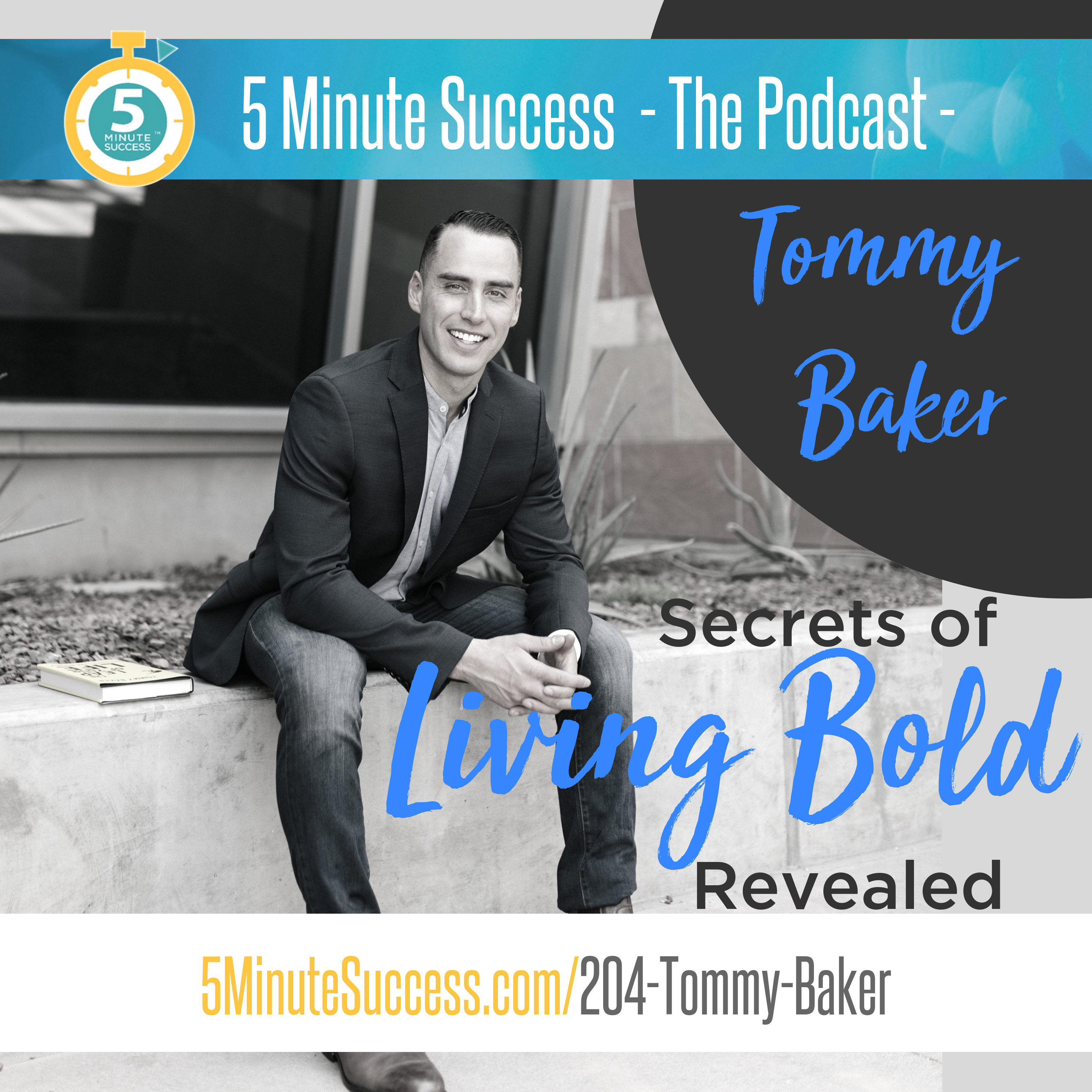 5 Minute Success - The Podcast