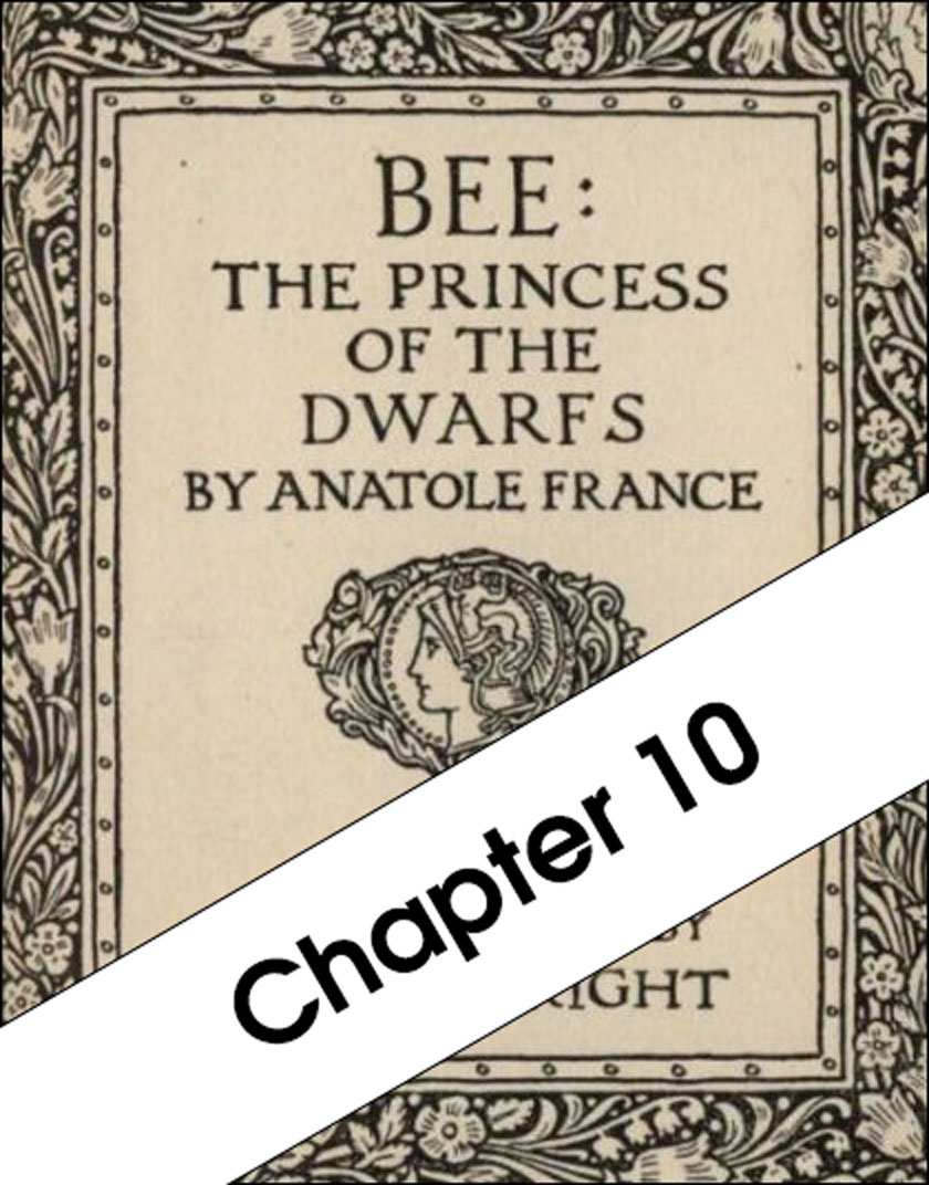 Bee: The Princess of the Dwarfs - Chapter 10