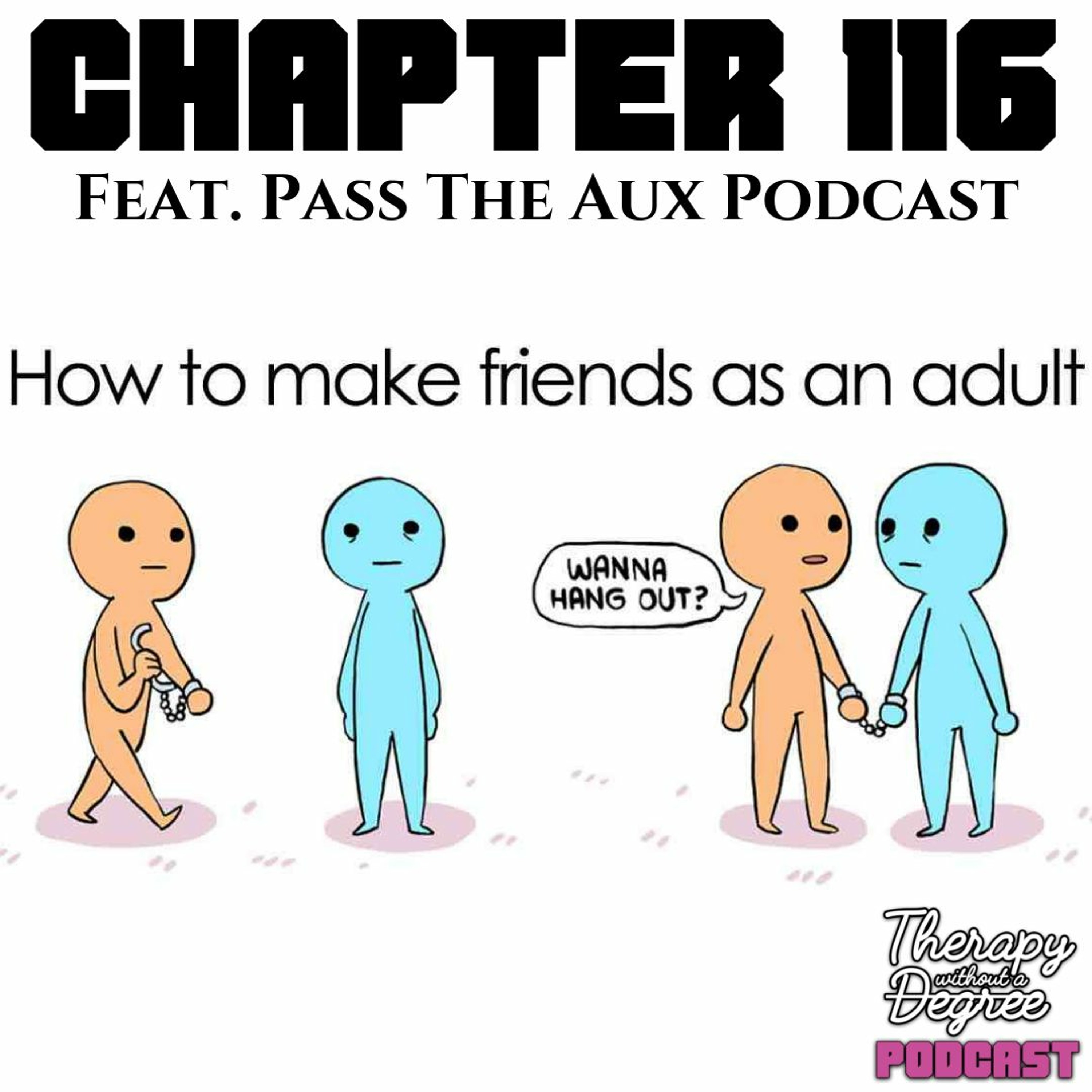 Therapy Without A Degree Podcast