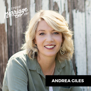 242: Affair-proofing Your Marriage, with Andrea Giles
