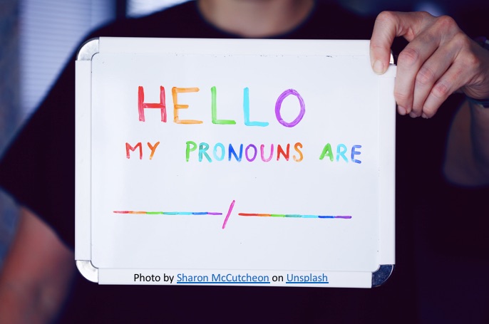Pronouns / PRIDE MONTH 21