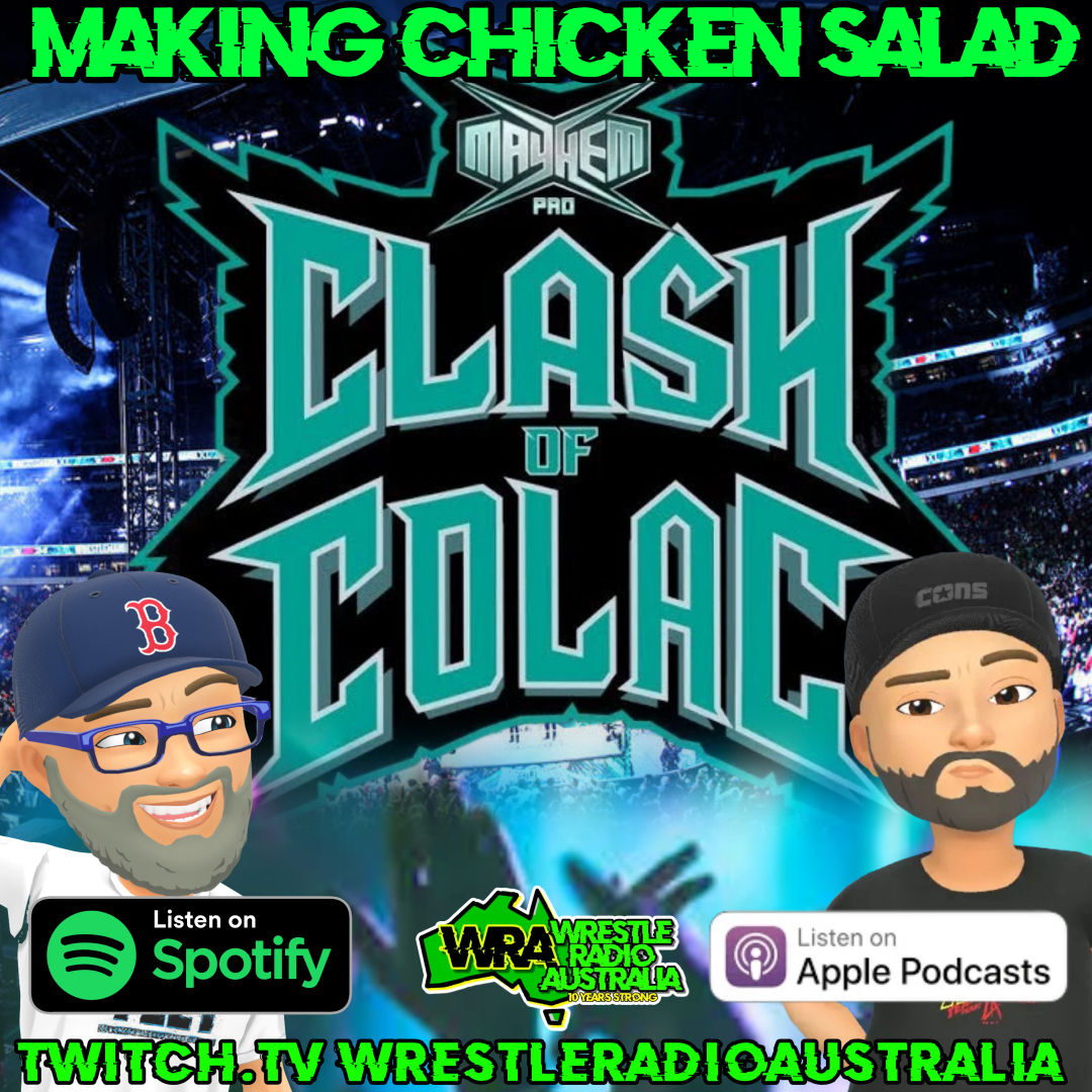 MCS - Mayhem Pro Clash Of Colac review & is WWE walking into a different War Games?