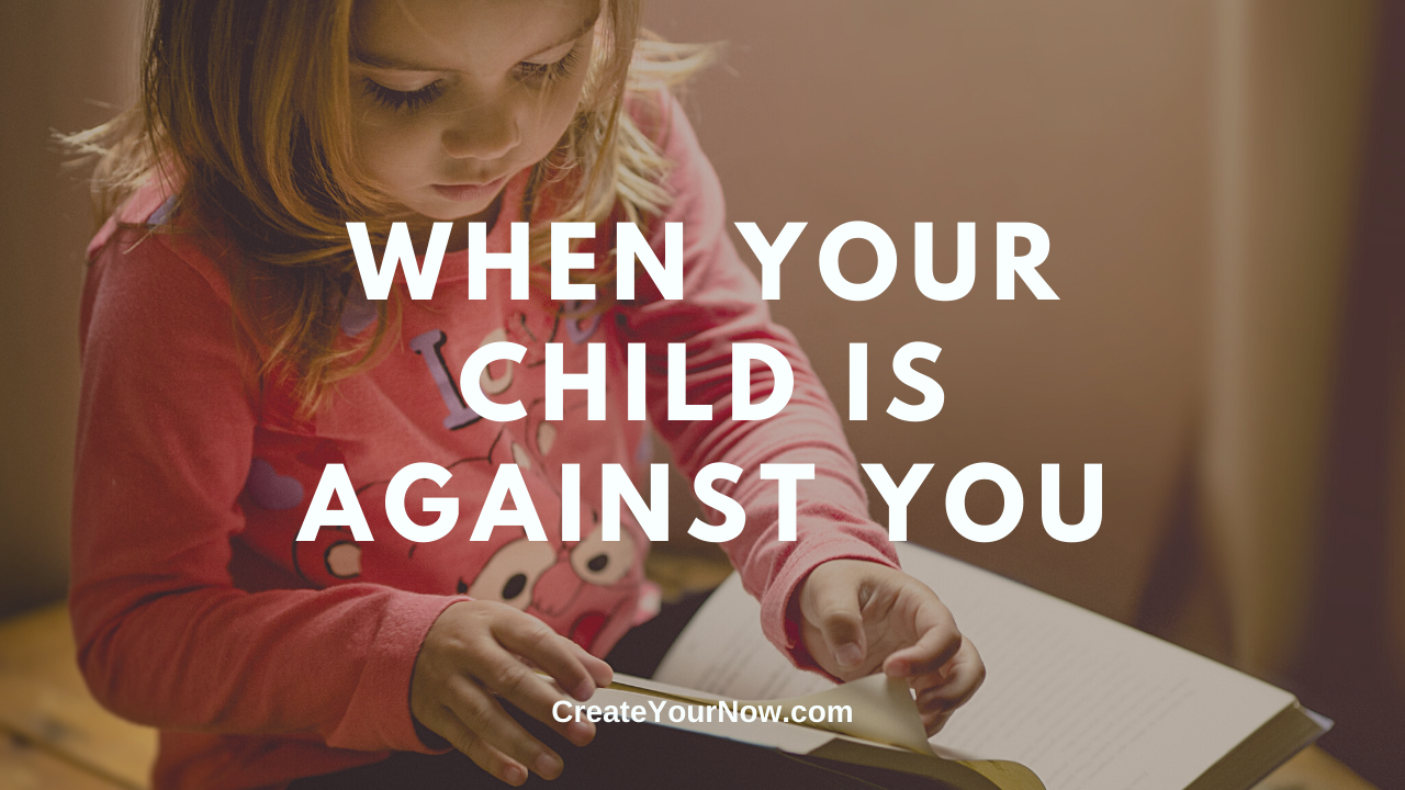 1896 When Your Child Is Against You
