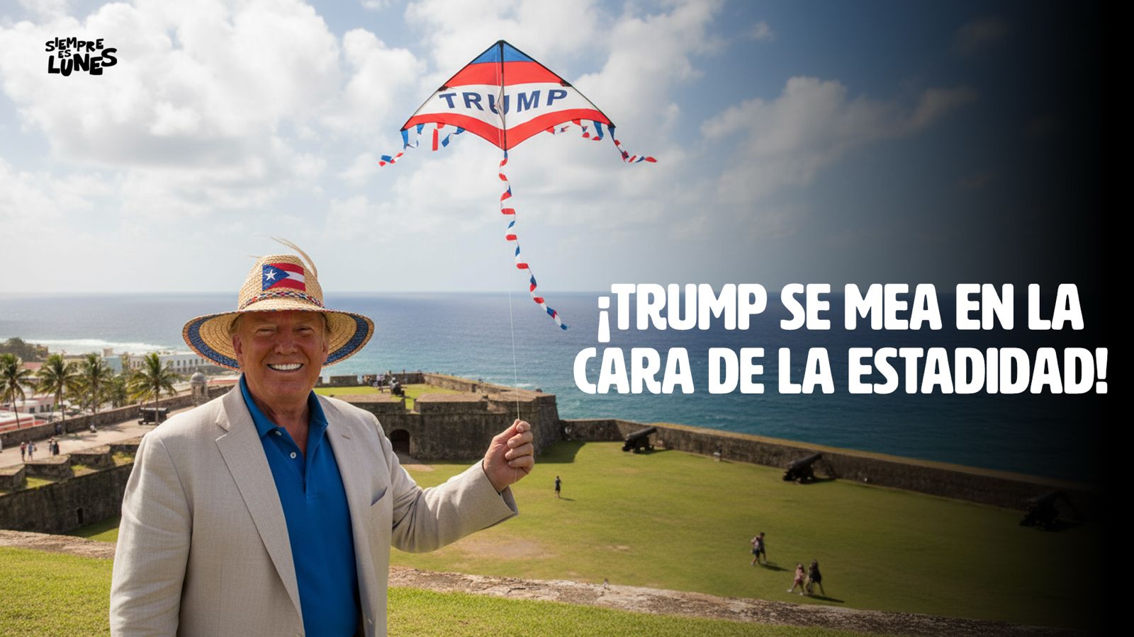 ¡Trump se mea en la cara de la estadidad!