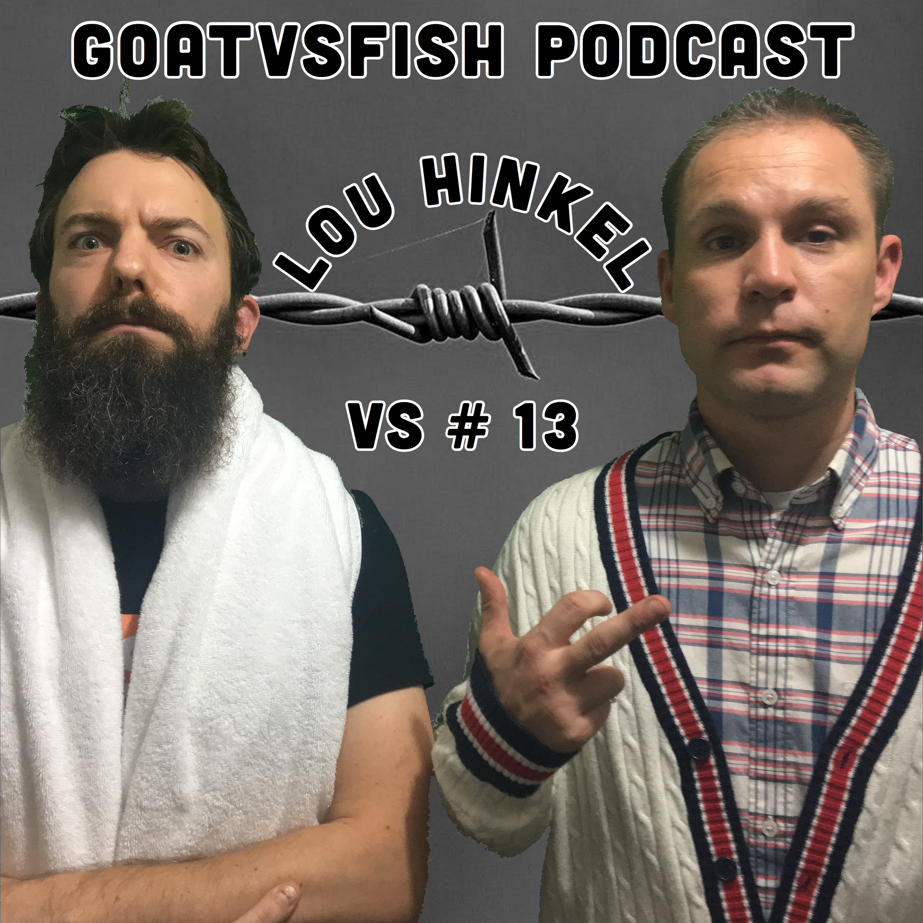 GoatVsFish Podcast