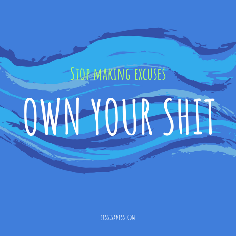 Podcast #137: OWN Your Sh*T!