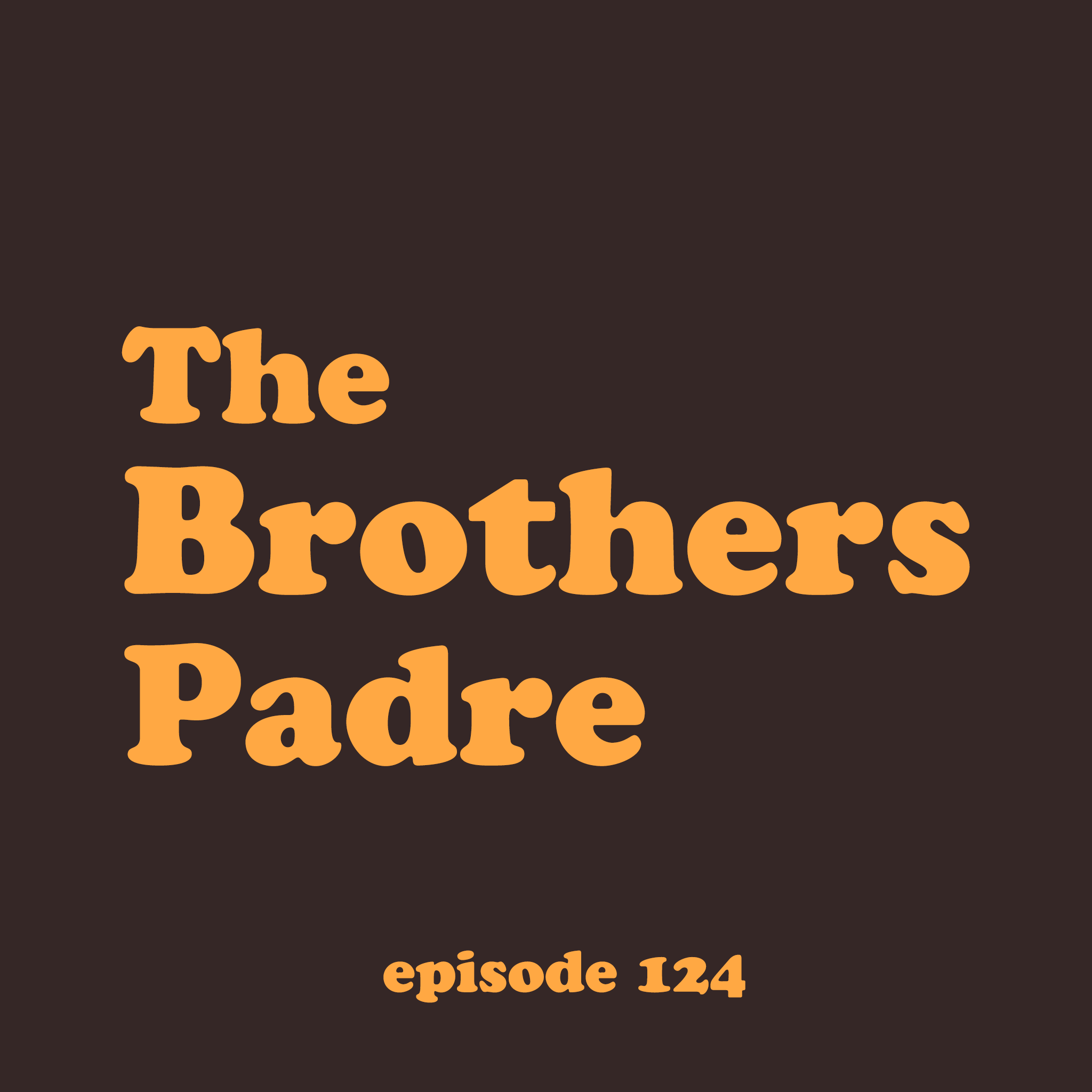 124 - The 15 Games of Tatis Jr.