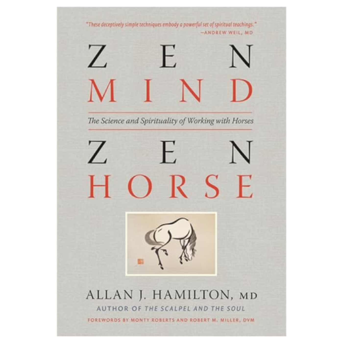 Dr. Allan Hamilton: Zen Mind, Zen Horse