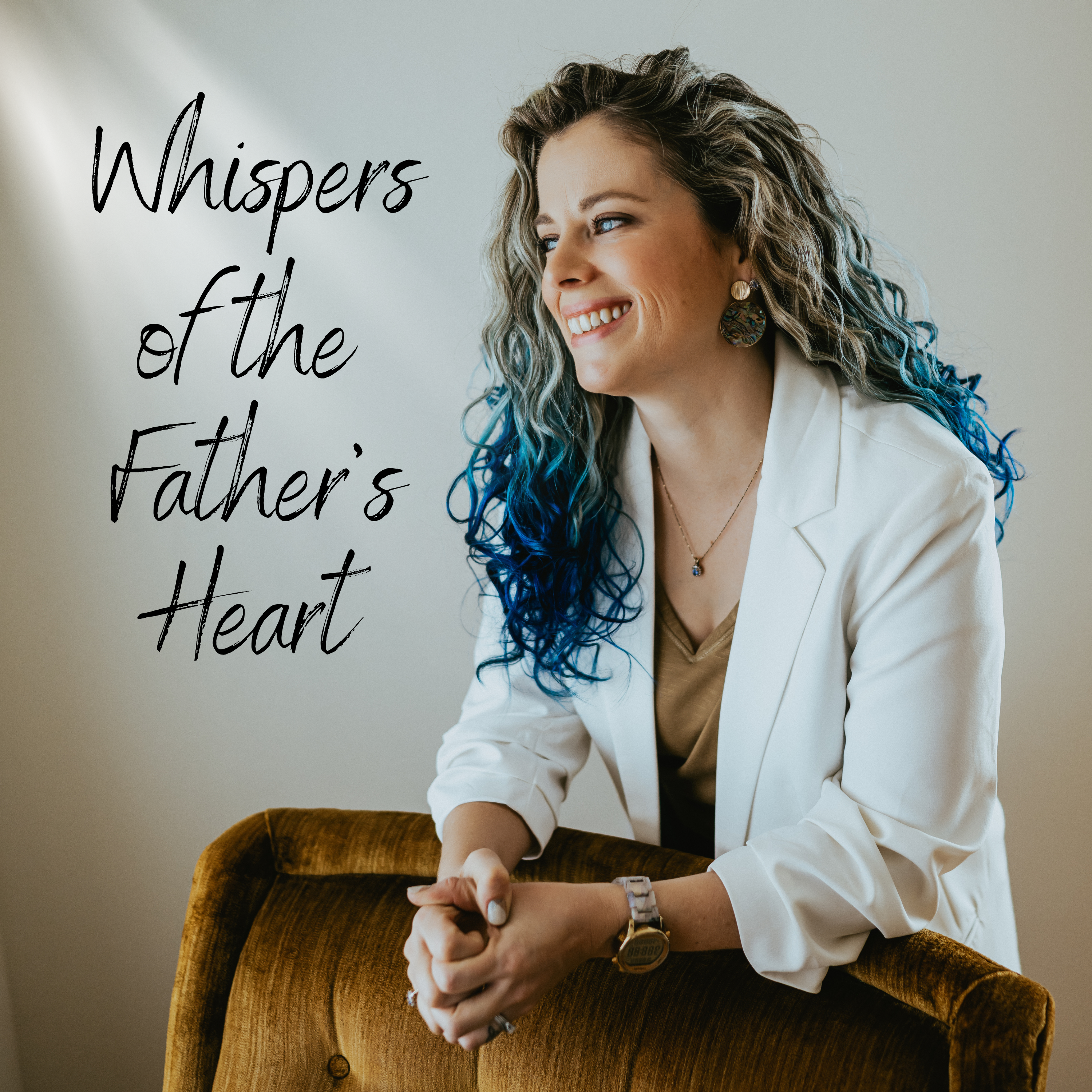Whispers of the Father's Heart
