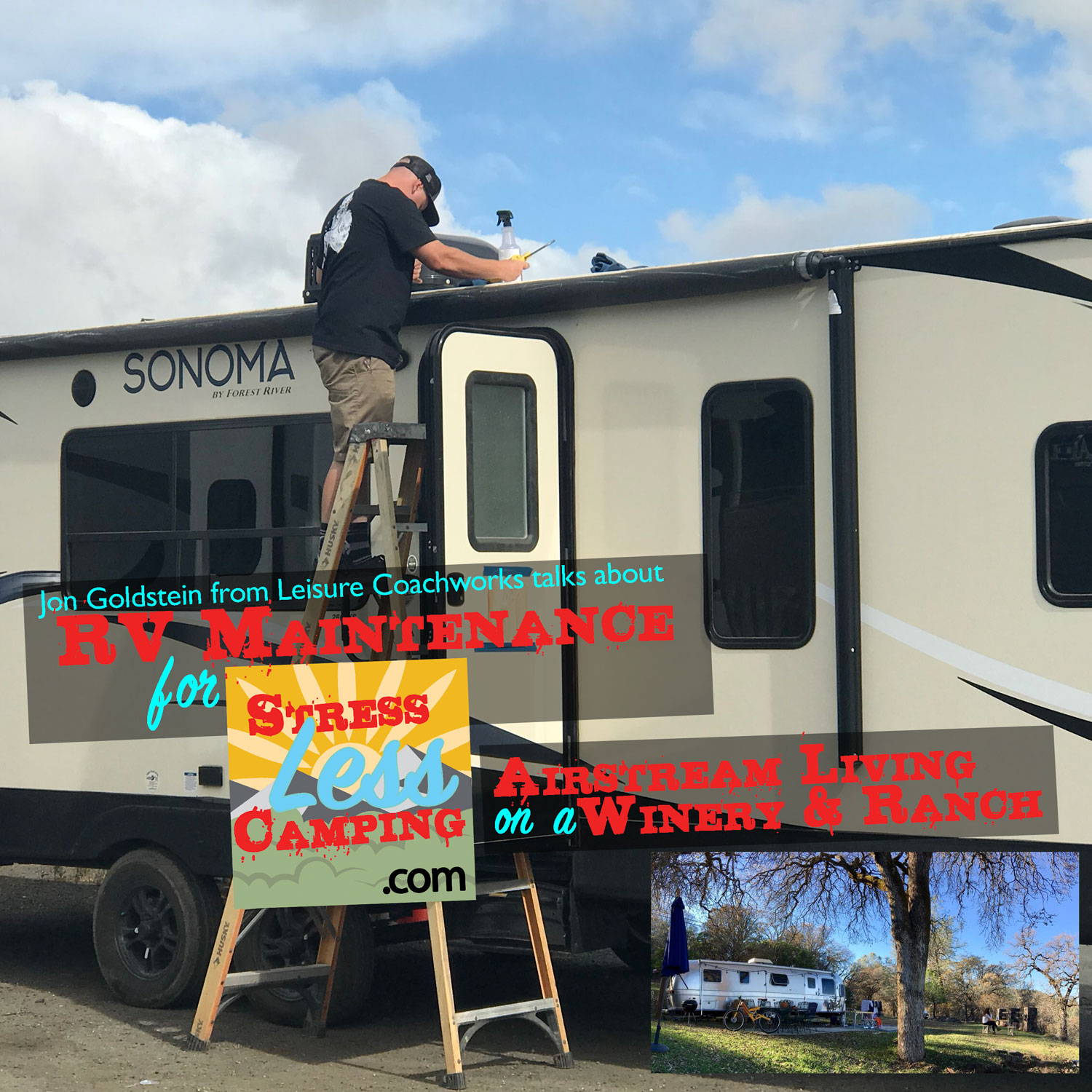 RV Maintenance tips part two + Airstream living