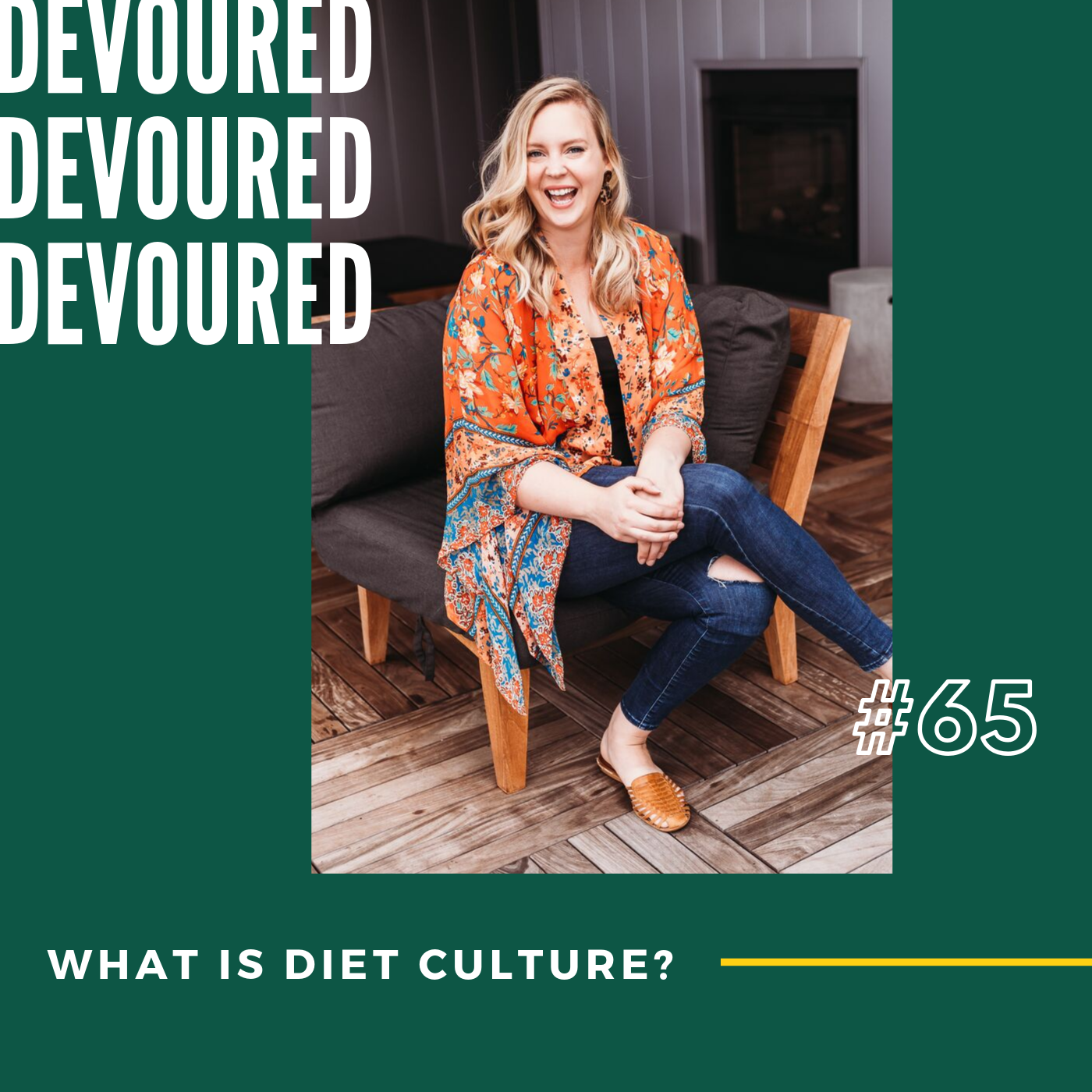 65. What is Diet Culture?