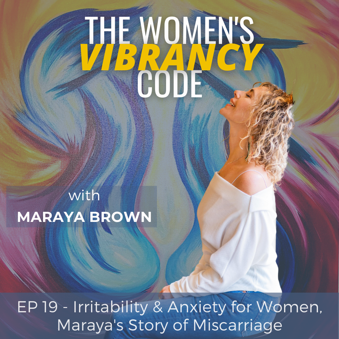 The Women\'s Vibrancy Code: Women\'s Health And Wellness w/ Maraya Brown