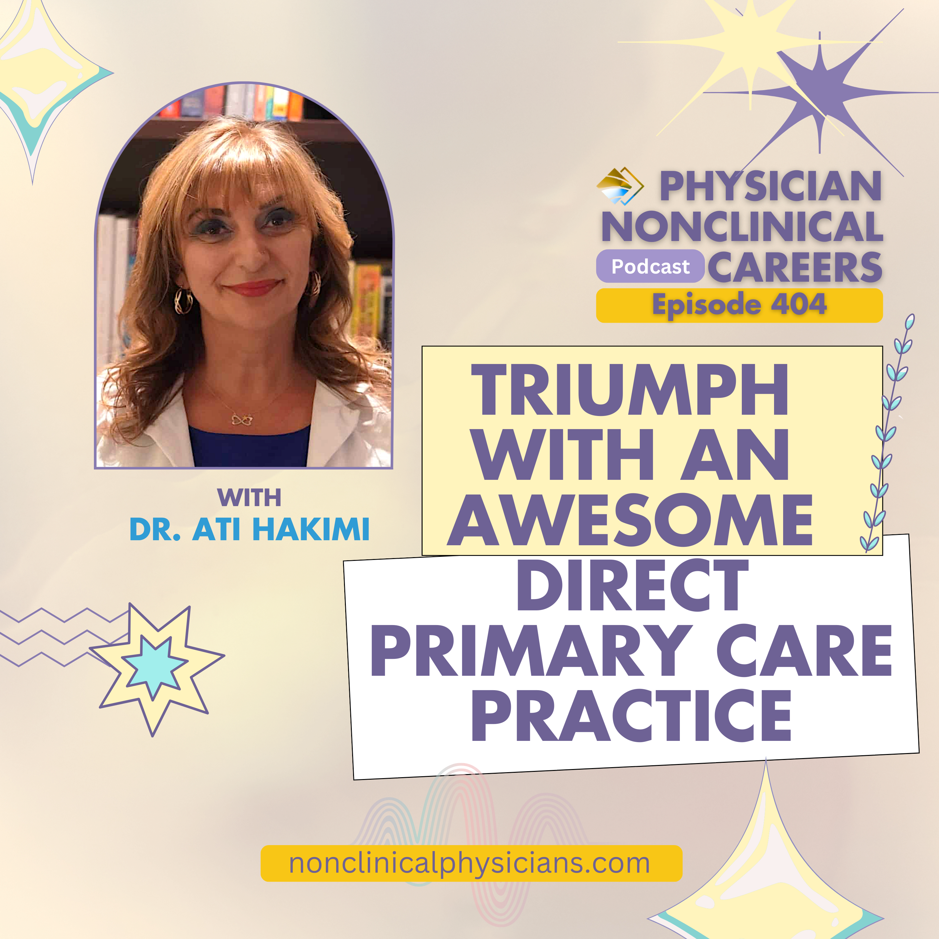 Physician NonClinical Careers with John Jurica