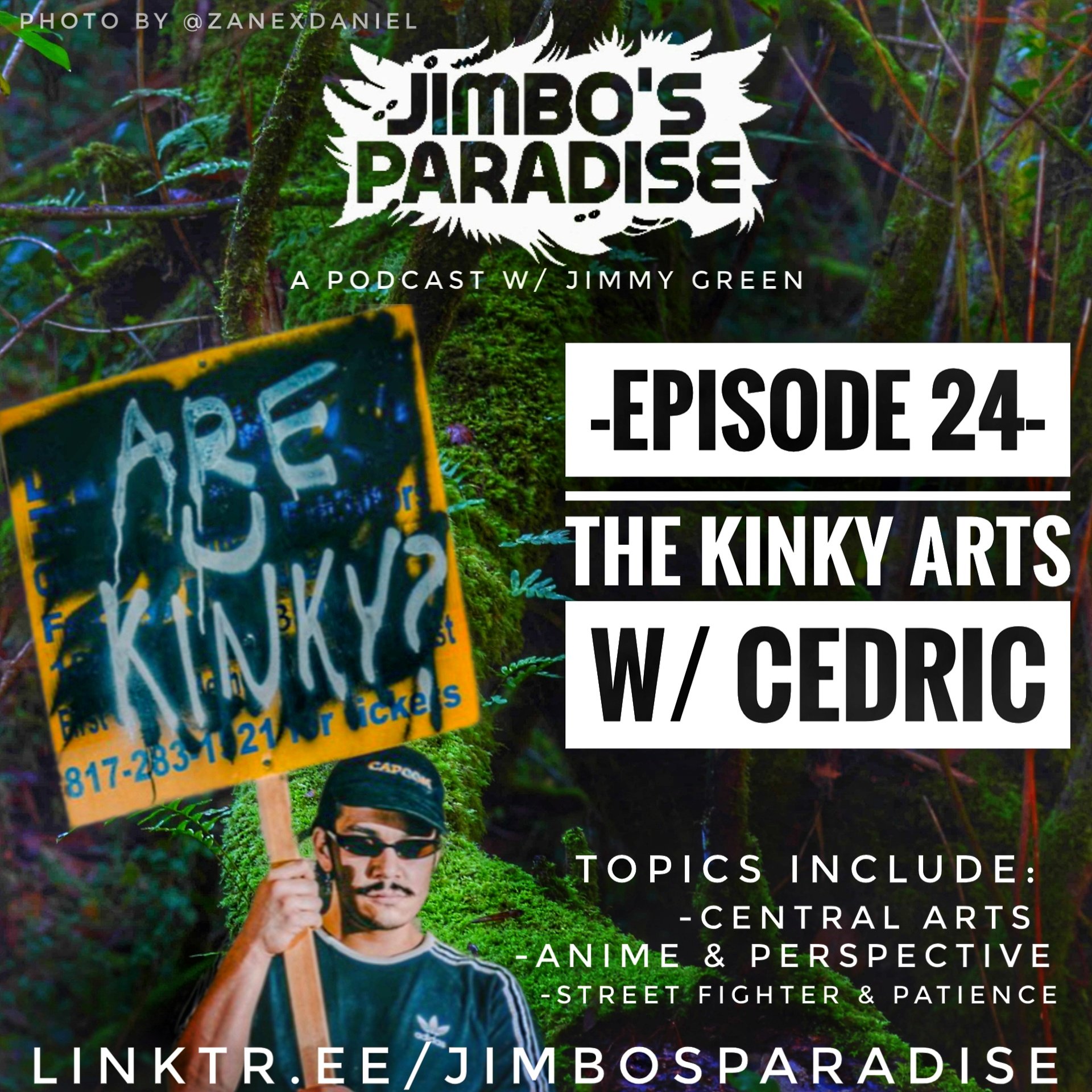 EPISODE 24 - THE KINKY ARTS W/ CEDRIC