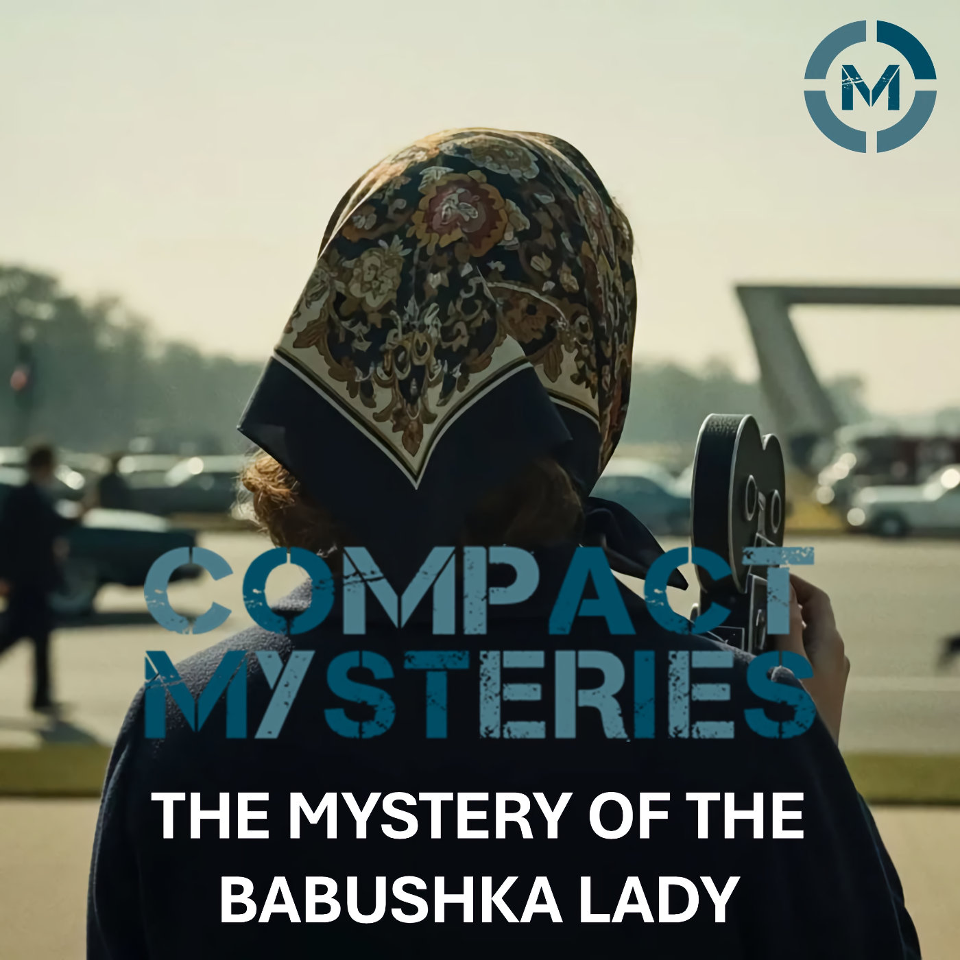 The Mystery of the Babushka Lady