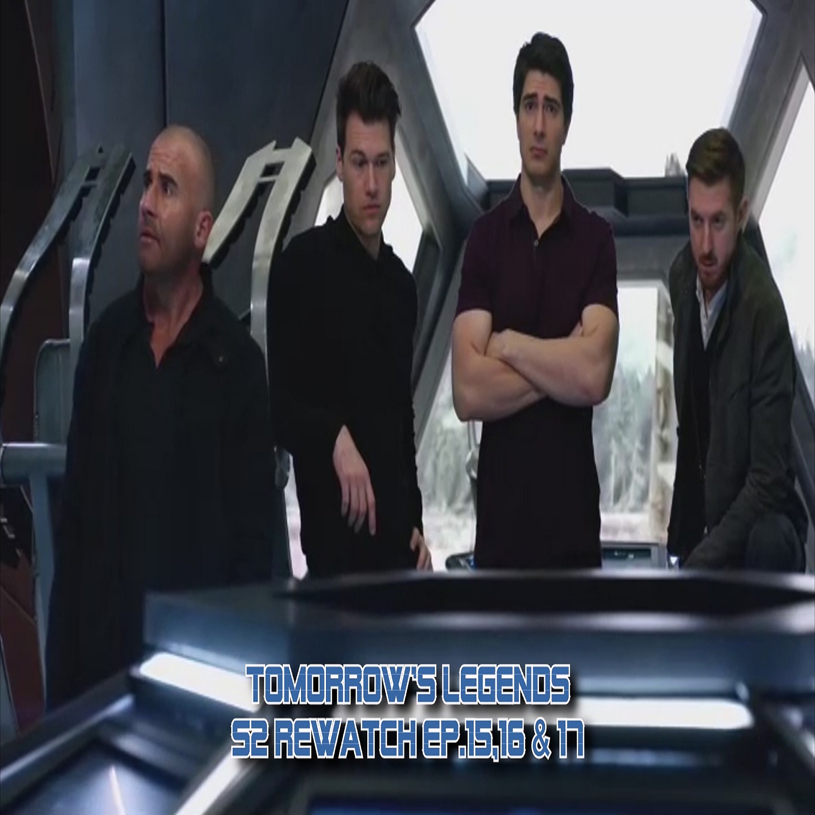 TL140 - Legends S2 Rewatch - Ep 15, 16 & 17