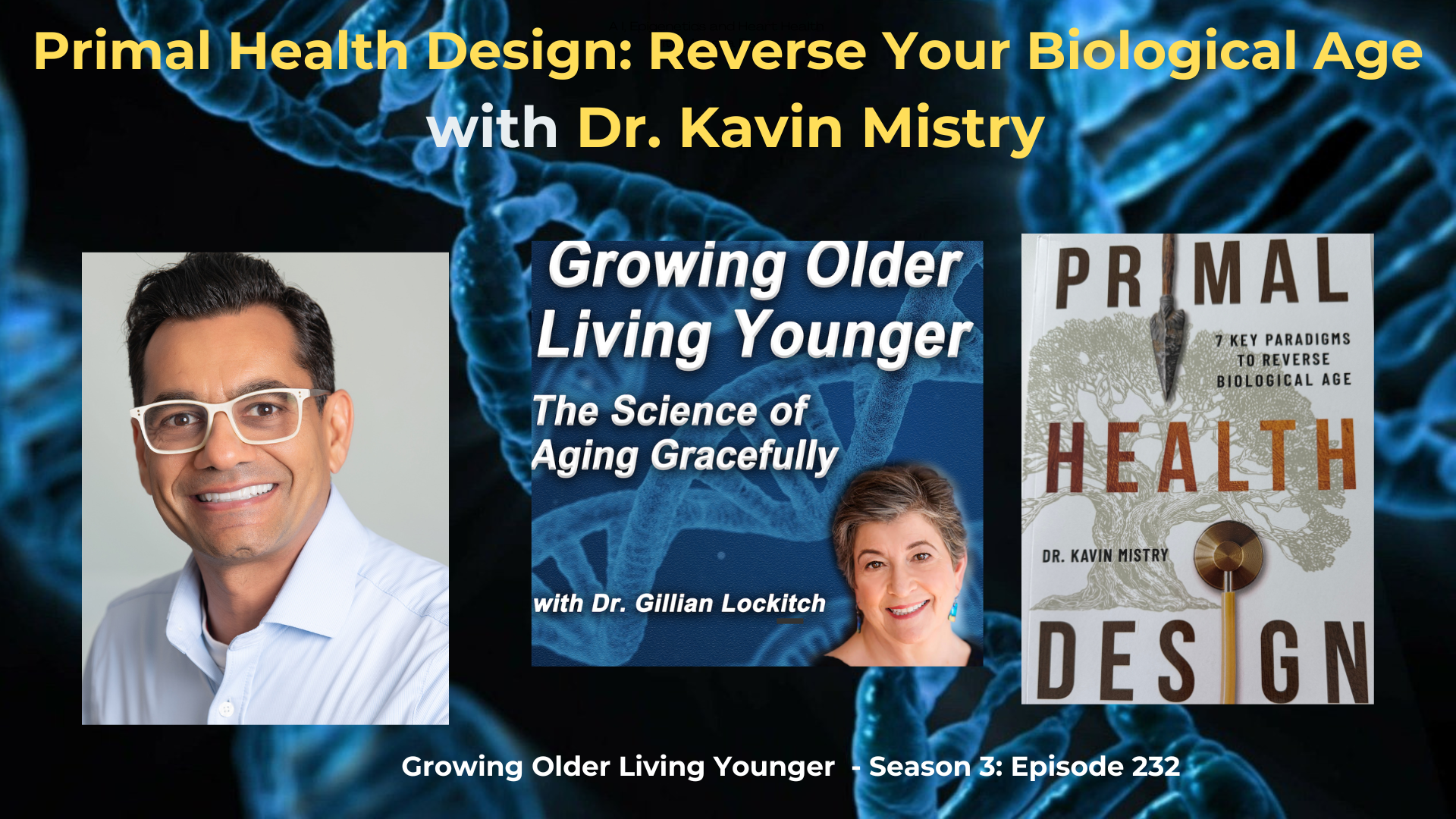 Growing Older Living Younger: About longevity, wellness, healthspan,
