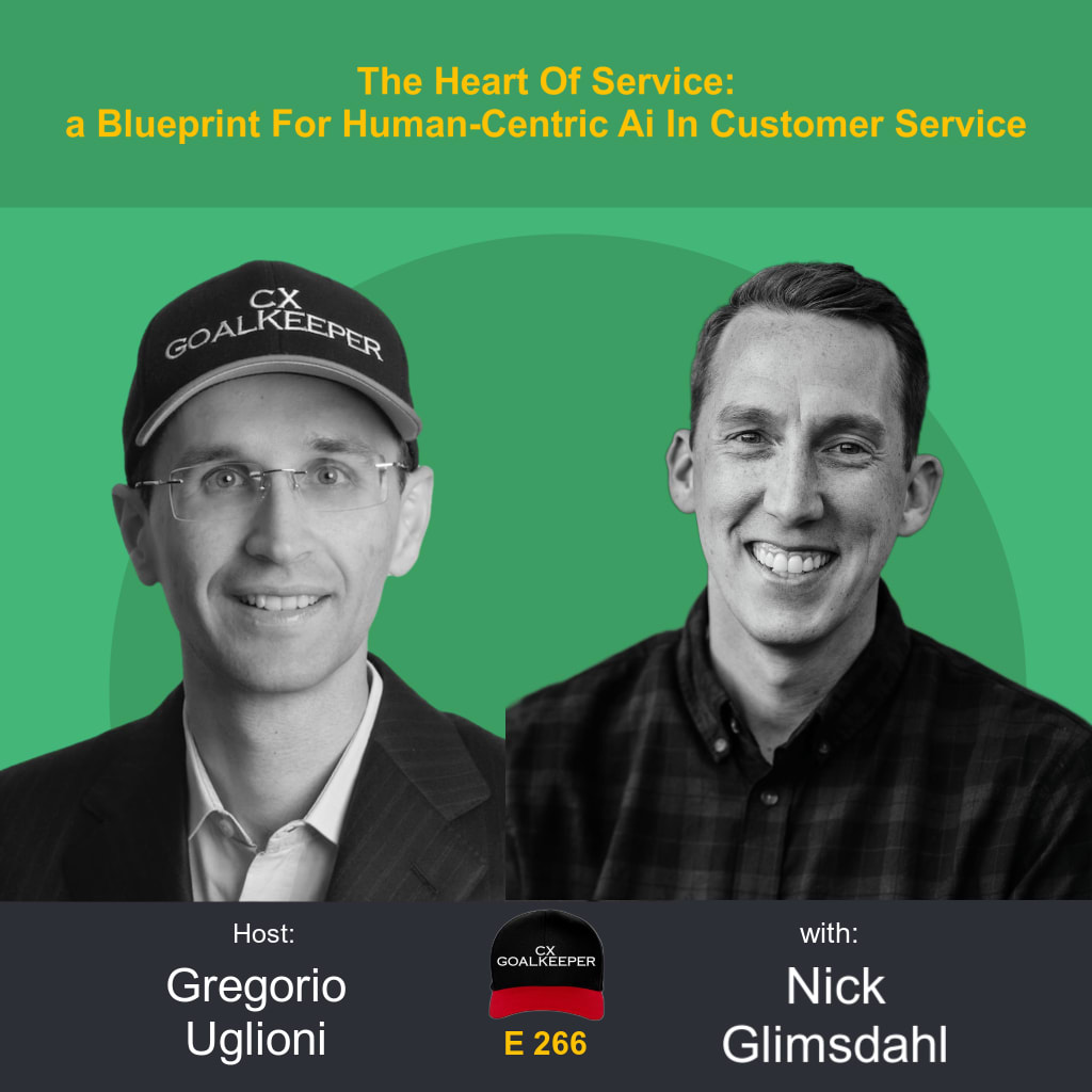 #266: The Heart Of Service: a Blueprint For Human-Centric Ai In Customer Service
