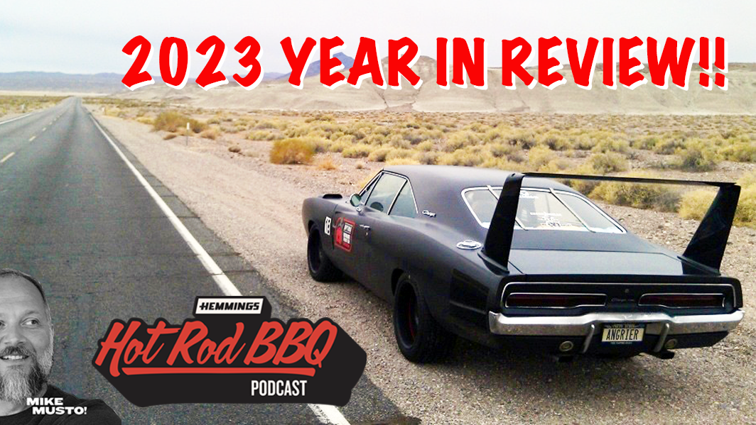 Hemmings Hot Rod BBQ | Saying Goodbye to 2023