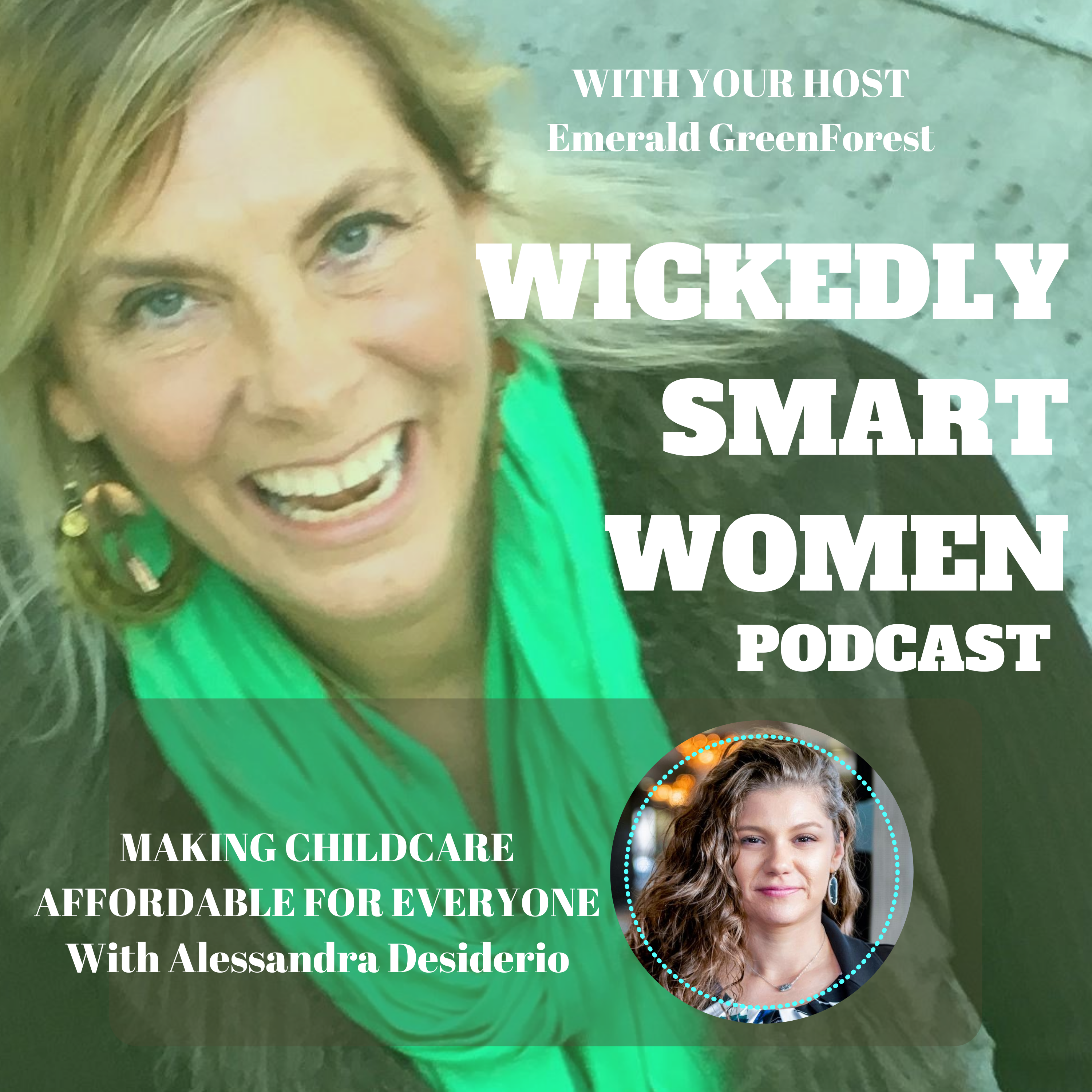 Making Childcare Affordable for Everyone—with Alessandra Desiderio - EP51