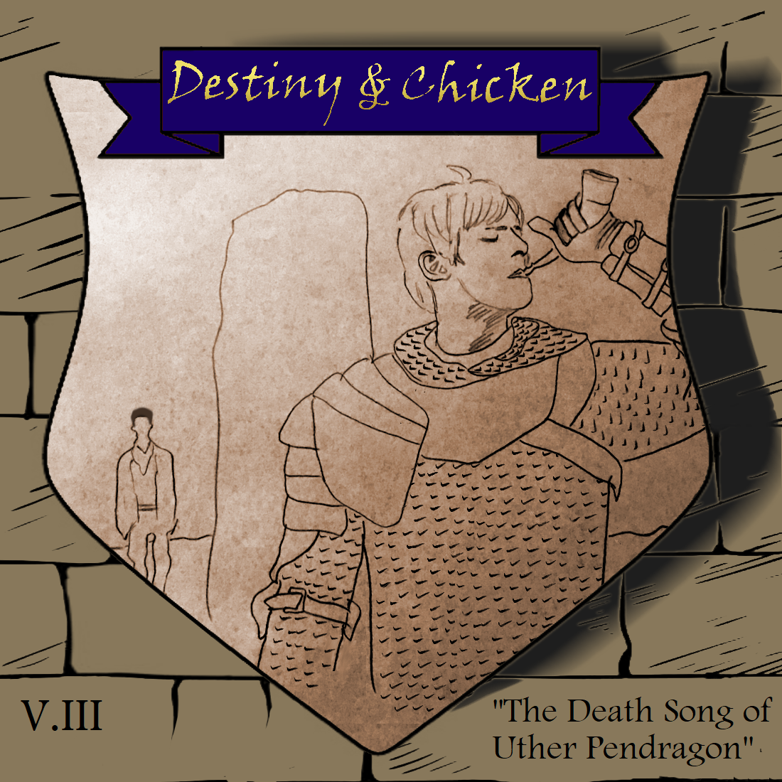 Episode V.III - The Death Song of Uther Pendragon