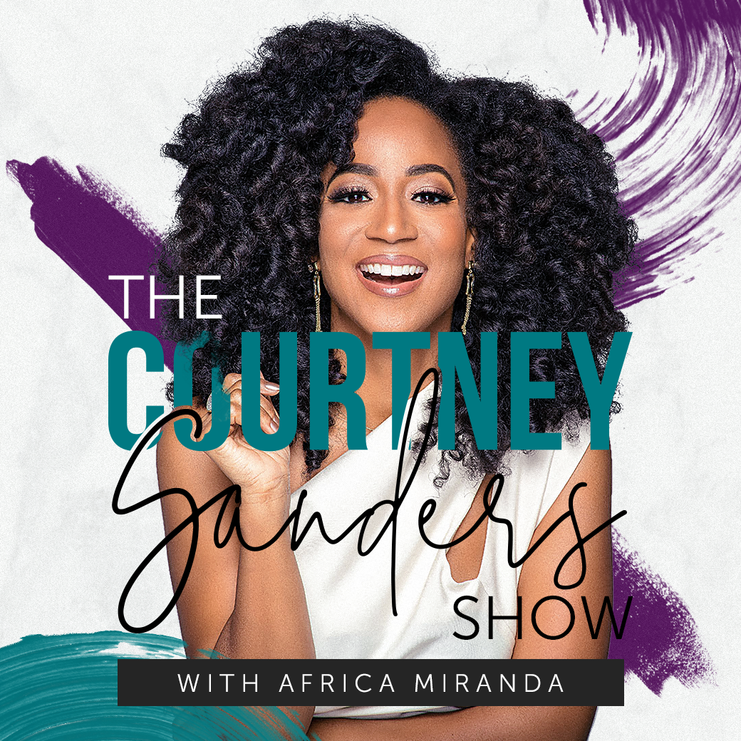 053: The Glow Up 3.0 with Africa Miranda