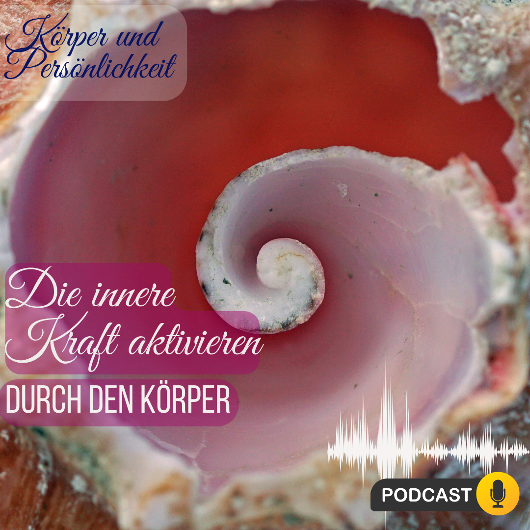 Das Zusammenspiel von Körper und Persönlichkeit; Körperbewegt