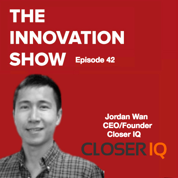 Service and Mission Driven - CloserIQ CEO Jordan Wan
