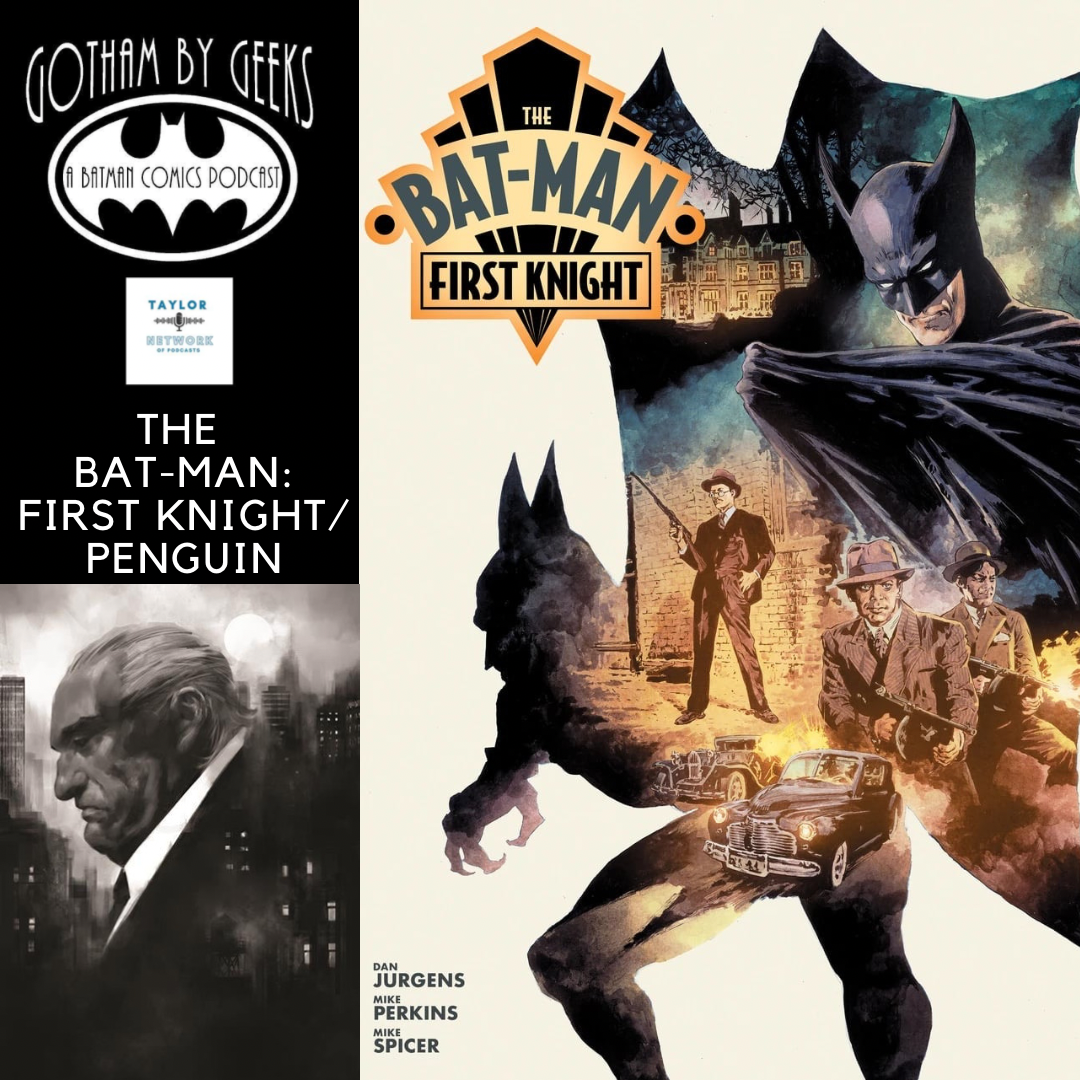 Gotham by Geeks : A Batman podcast