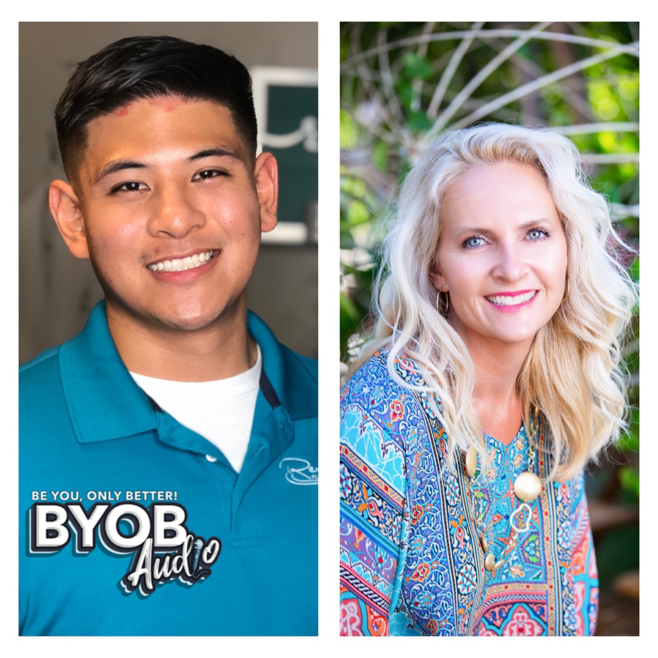Be You, Only Better! BYOB Audio